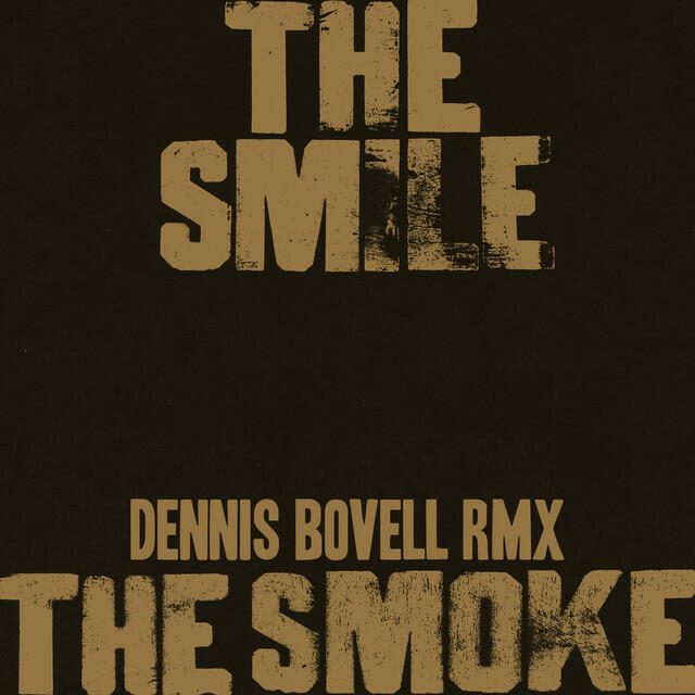 Трек The Smoke - Dennis Bovell RMX