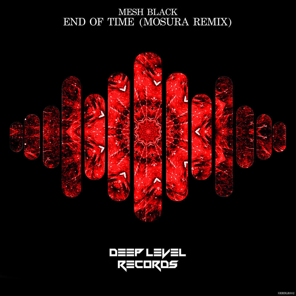 Релиз End of Time (Mosura Remix)