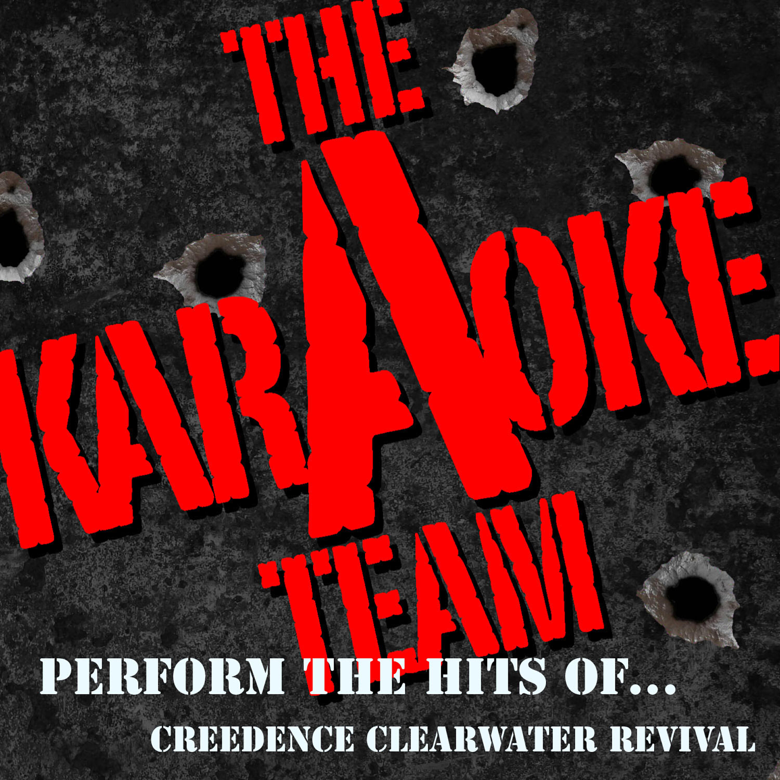 Релиз The Karaoke a Team Perform the Hits of Creedence Clearwater Revival