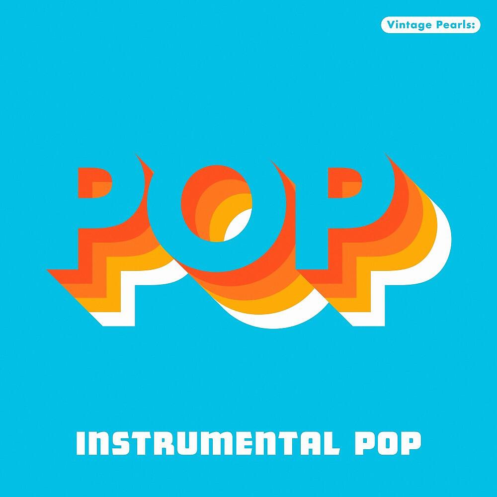 Релиз Vintage Pearls: Instrumental Pop