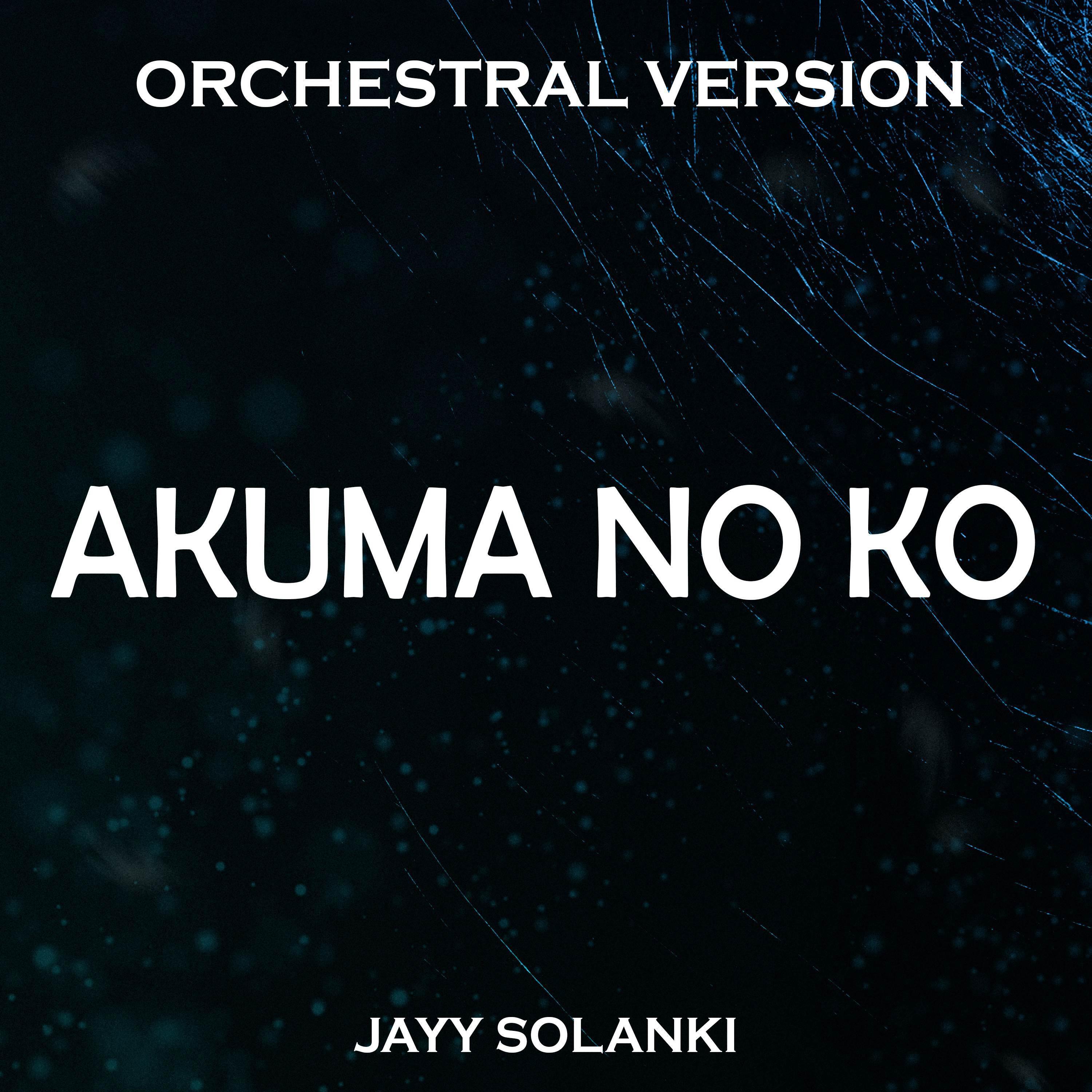 Релиз Akuma no Ko (Orchestral Version)