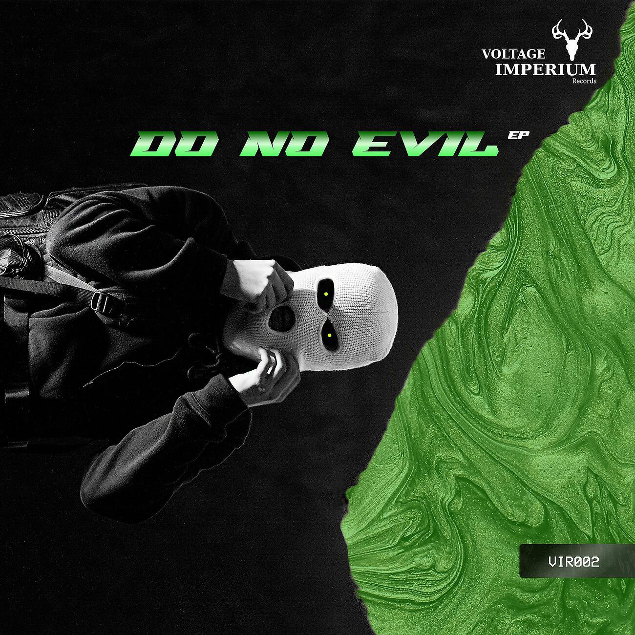 Релиз Do No Evil EP