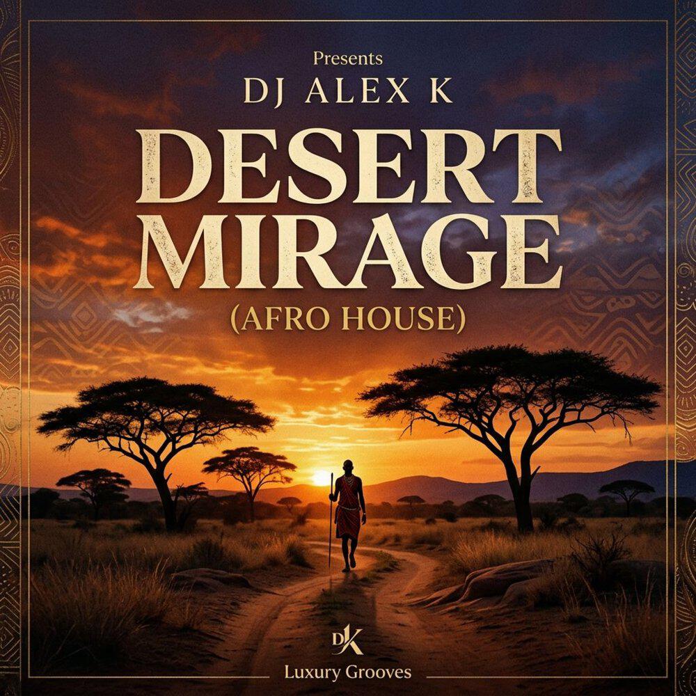 Релиз Desert Mirage (Afro House)