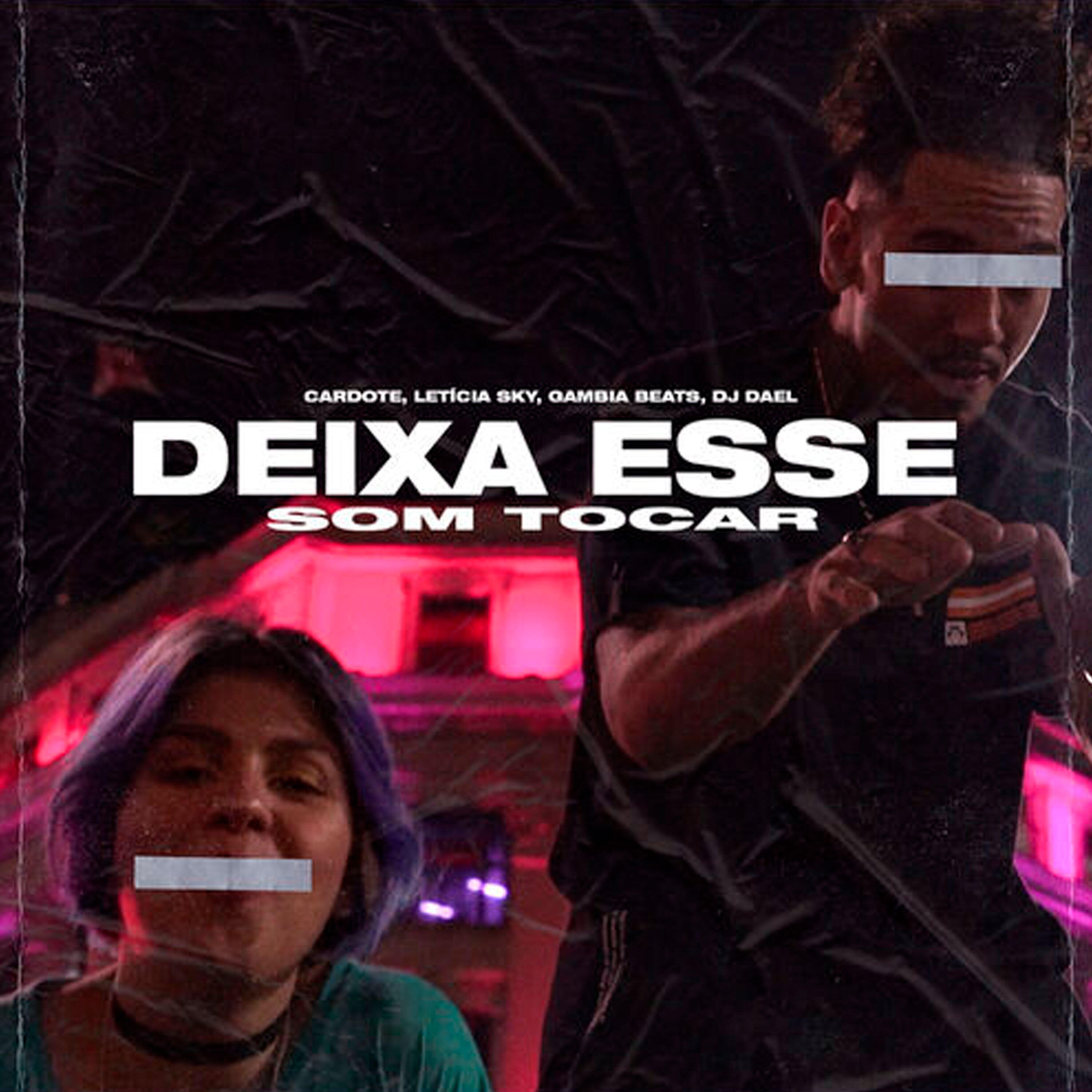 Релиз Deixa Esse Som Tocar