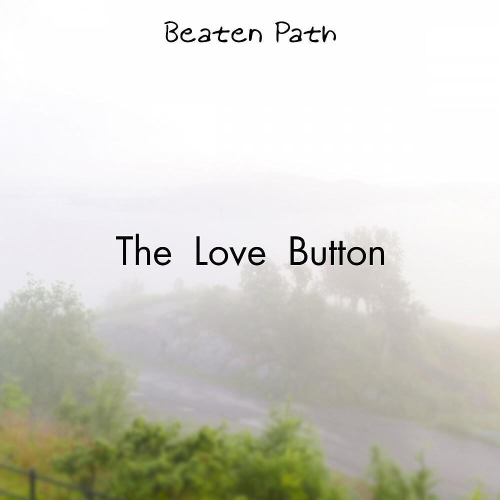 The Love Button