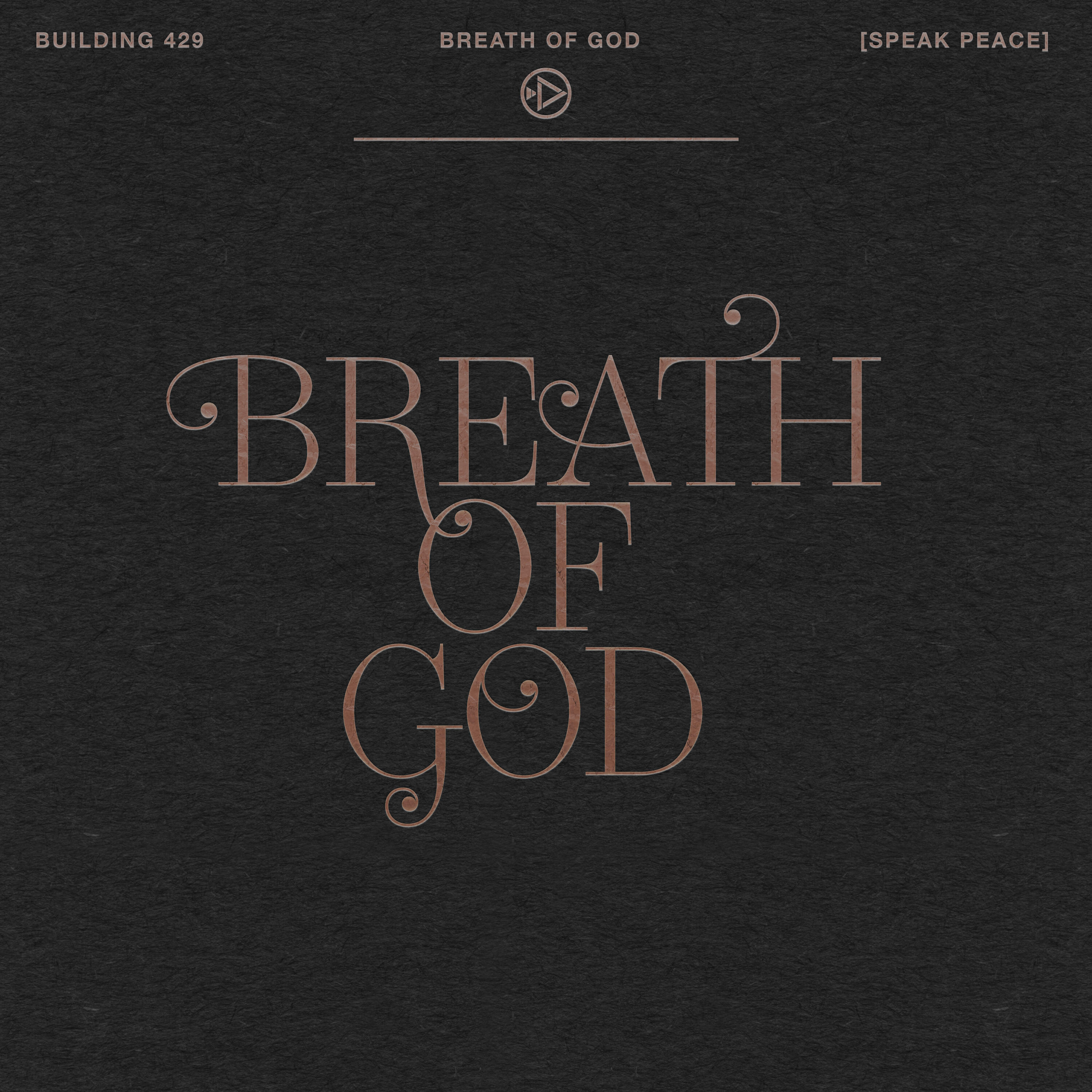 Релиз Breath of God (Speak Peace)