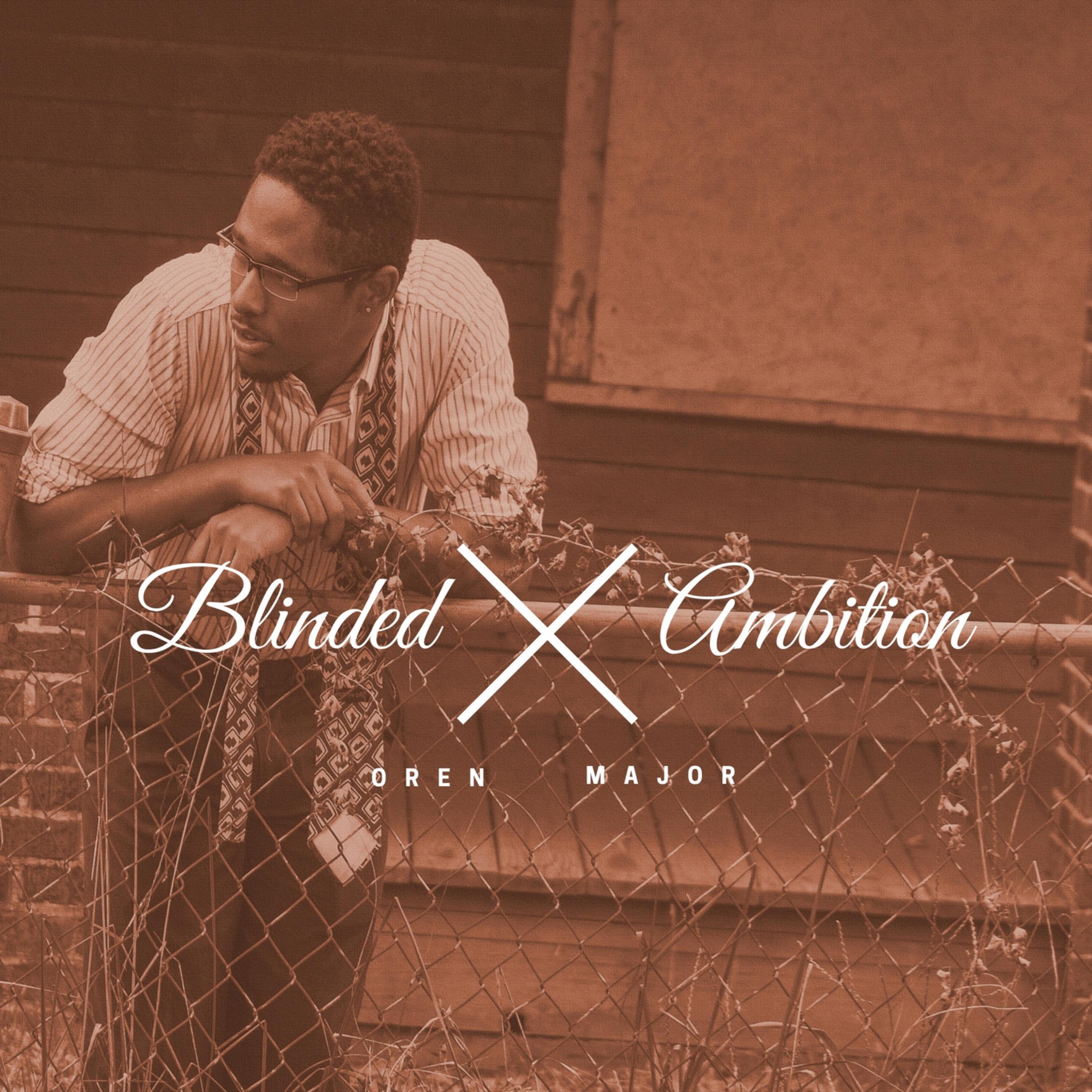 Релиз Blinded by Ambition