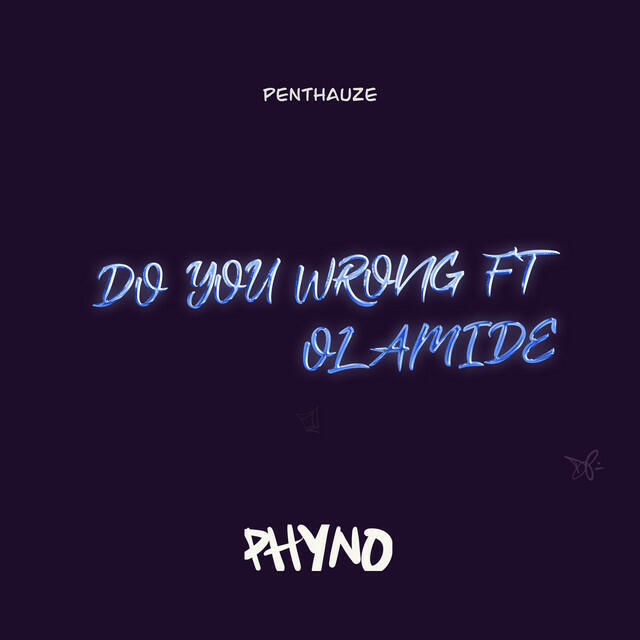 Релиз Do You Wrong