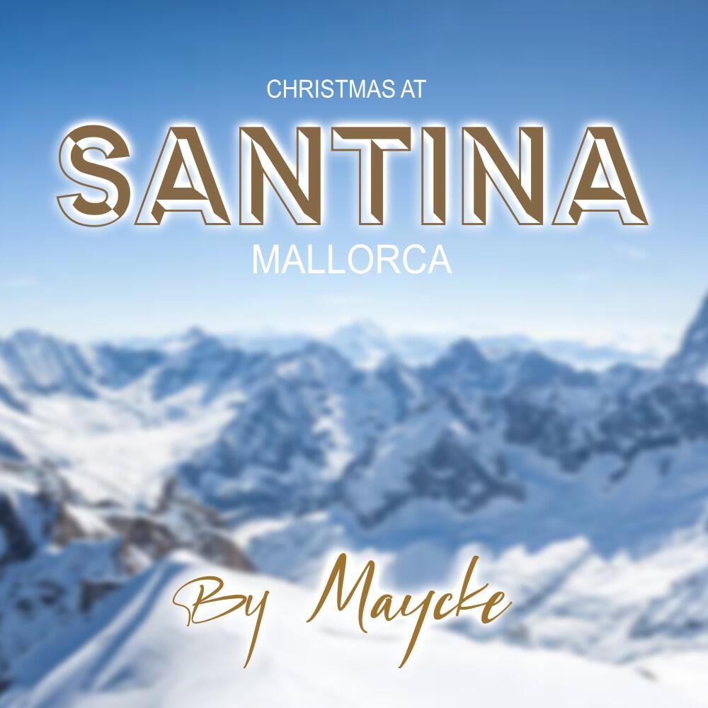 Релиз Christmas at Santina Mallorca