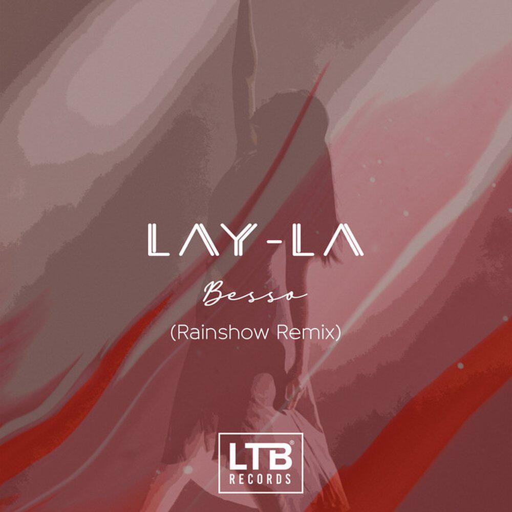 Релиз Lay-La Rainshow Remix