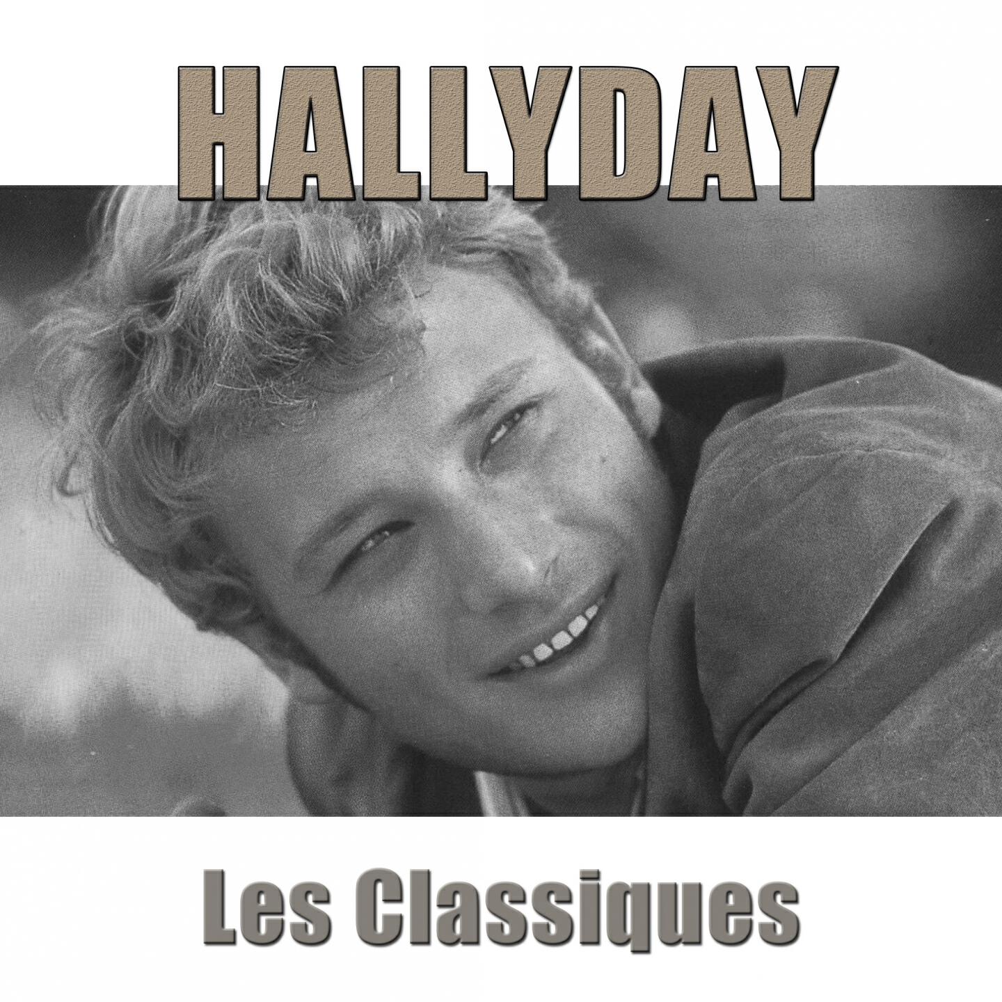 Релиз Hallyday : les classiques (Remasterisé)