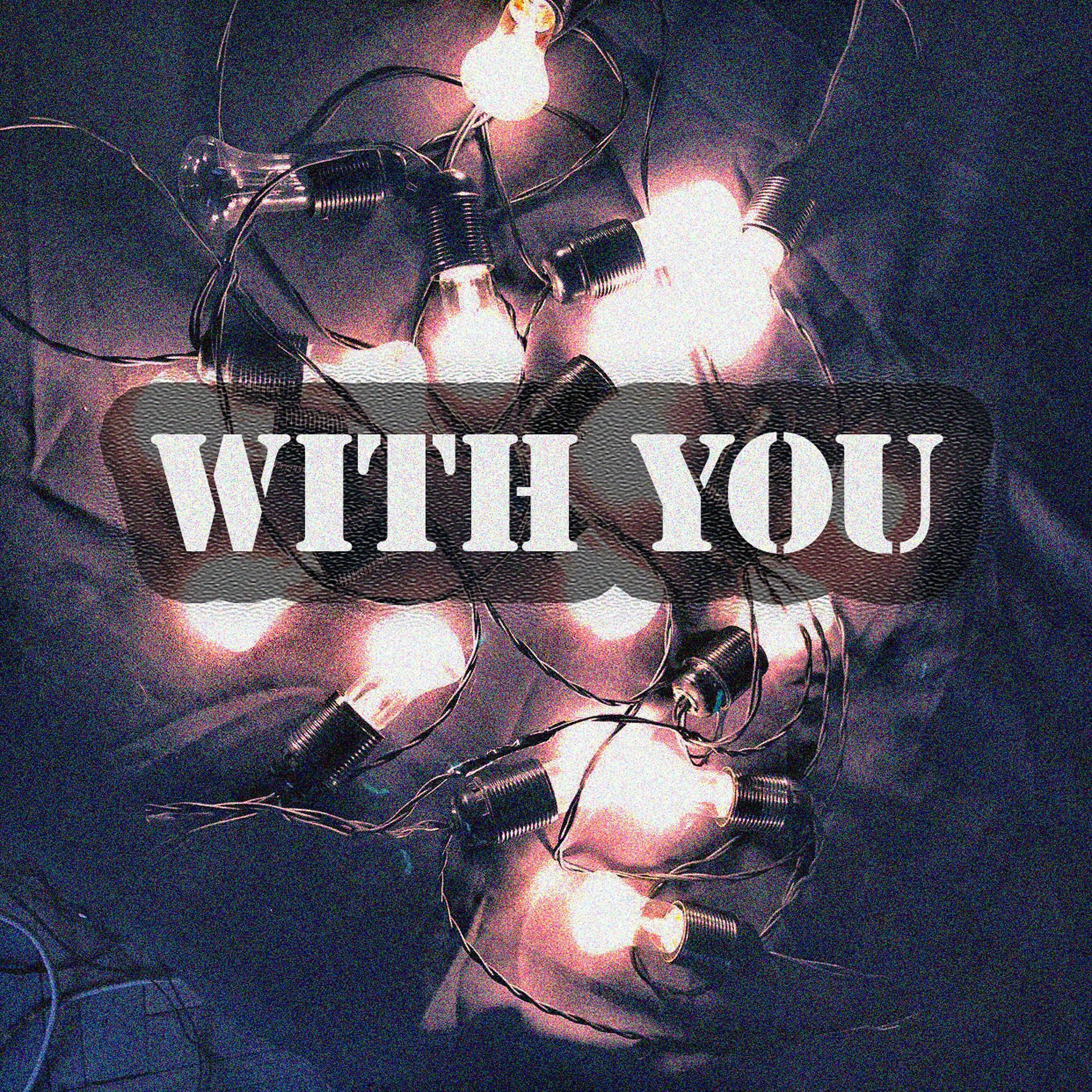 Релиз With You