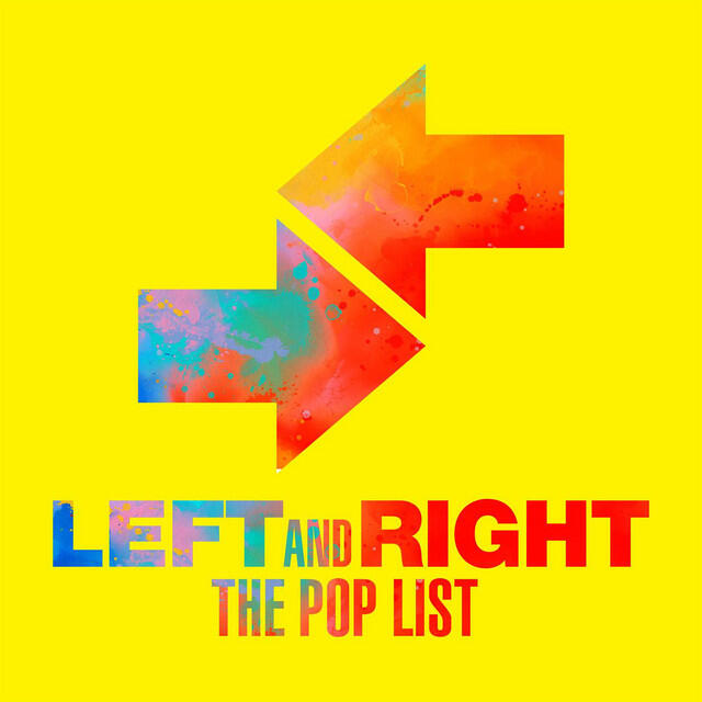 Постер альбома Left and Right - The Pop List