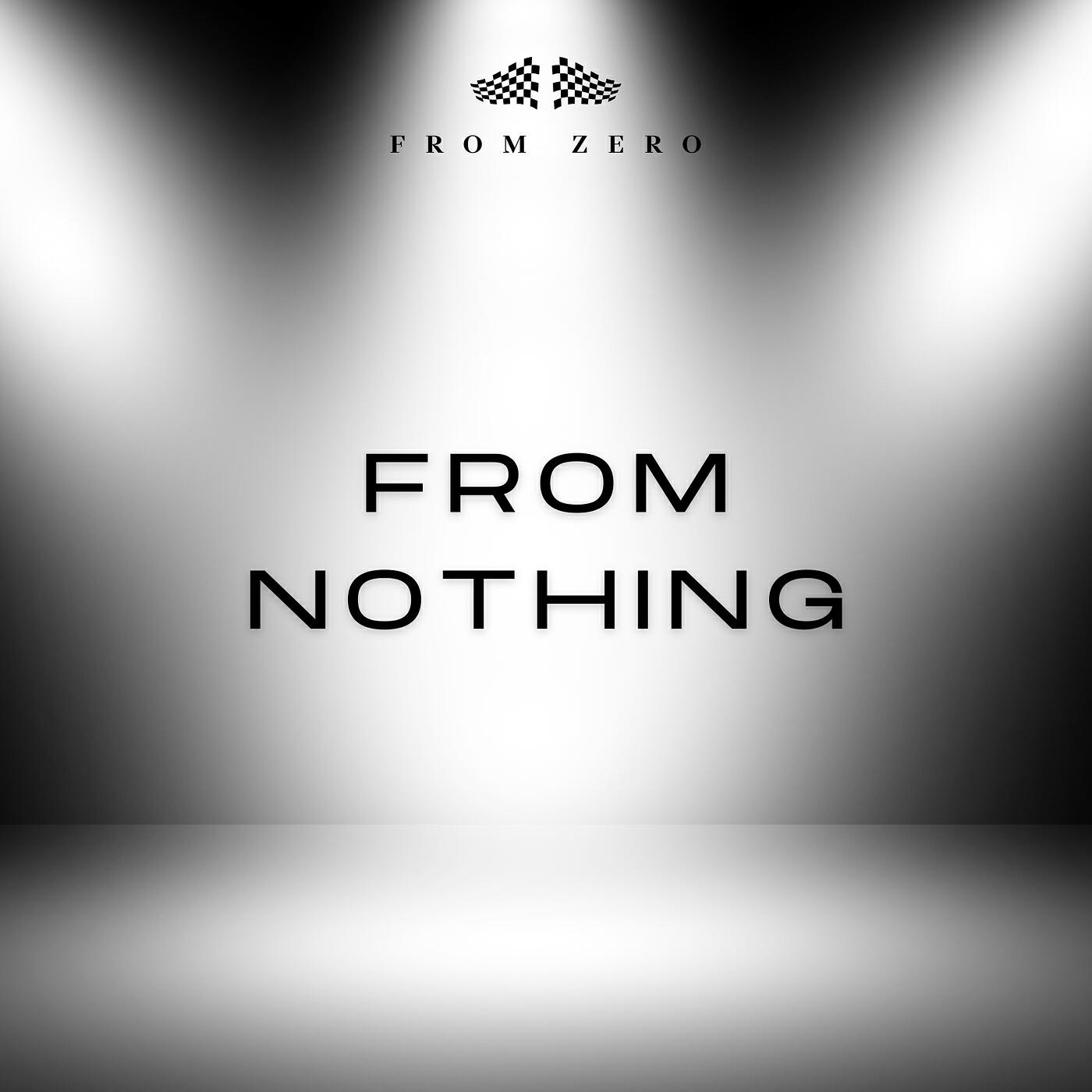 Трек From Nothing