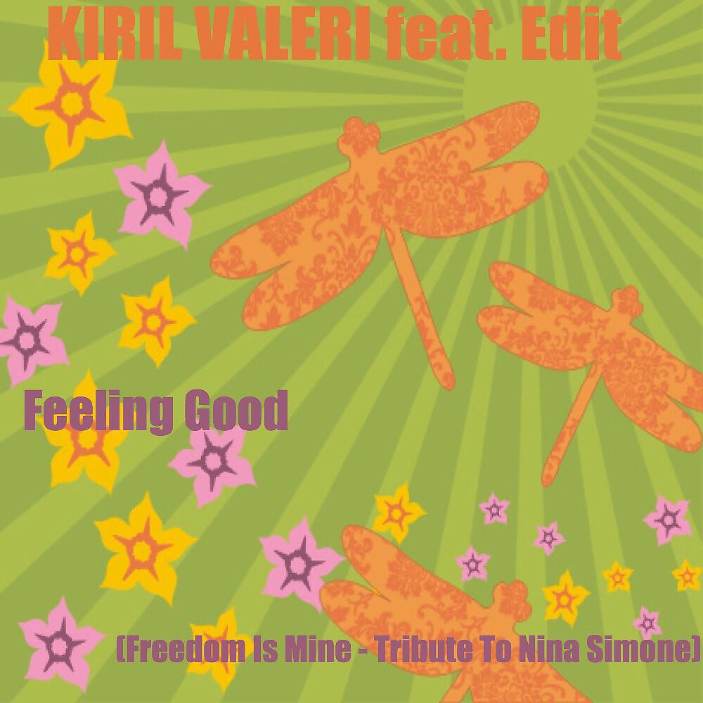 Релиз Feeling Good (Freedom Is Mine - Tribute to Nina Simone)