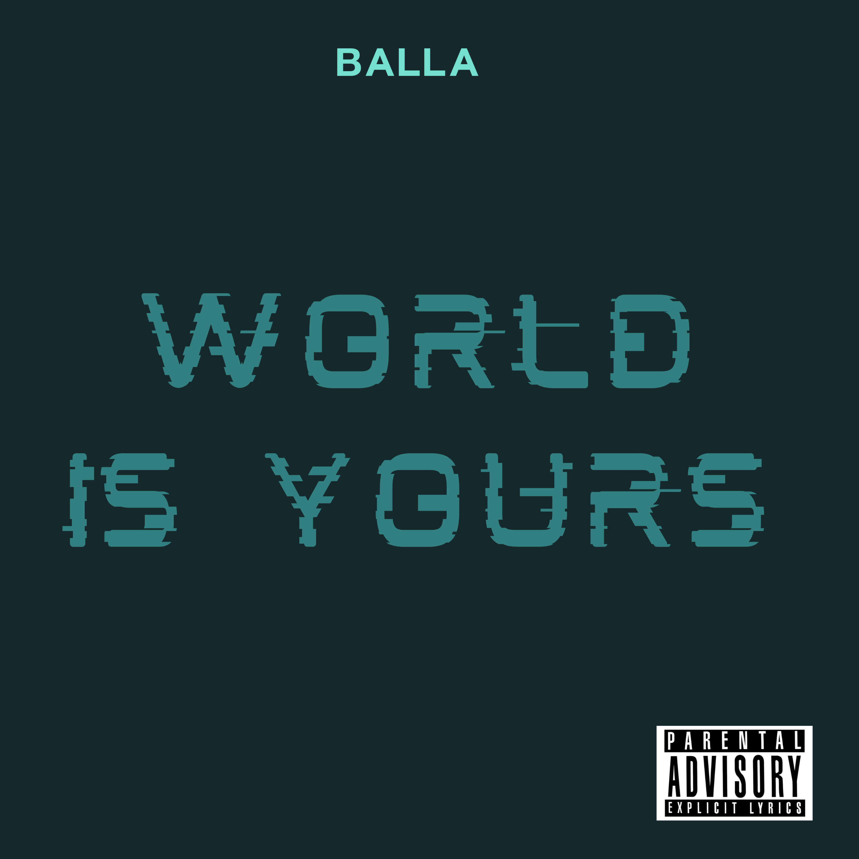 Релиз World Is Yours