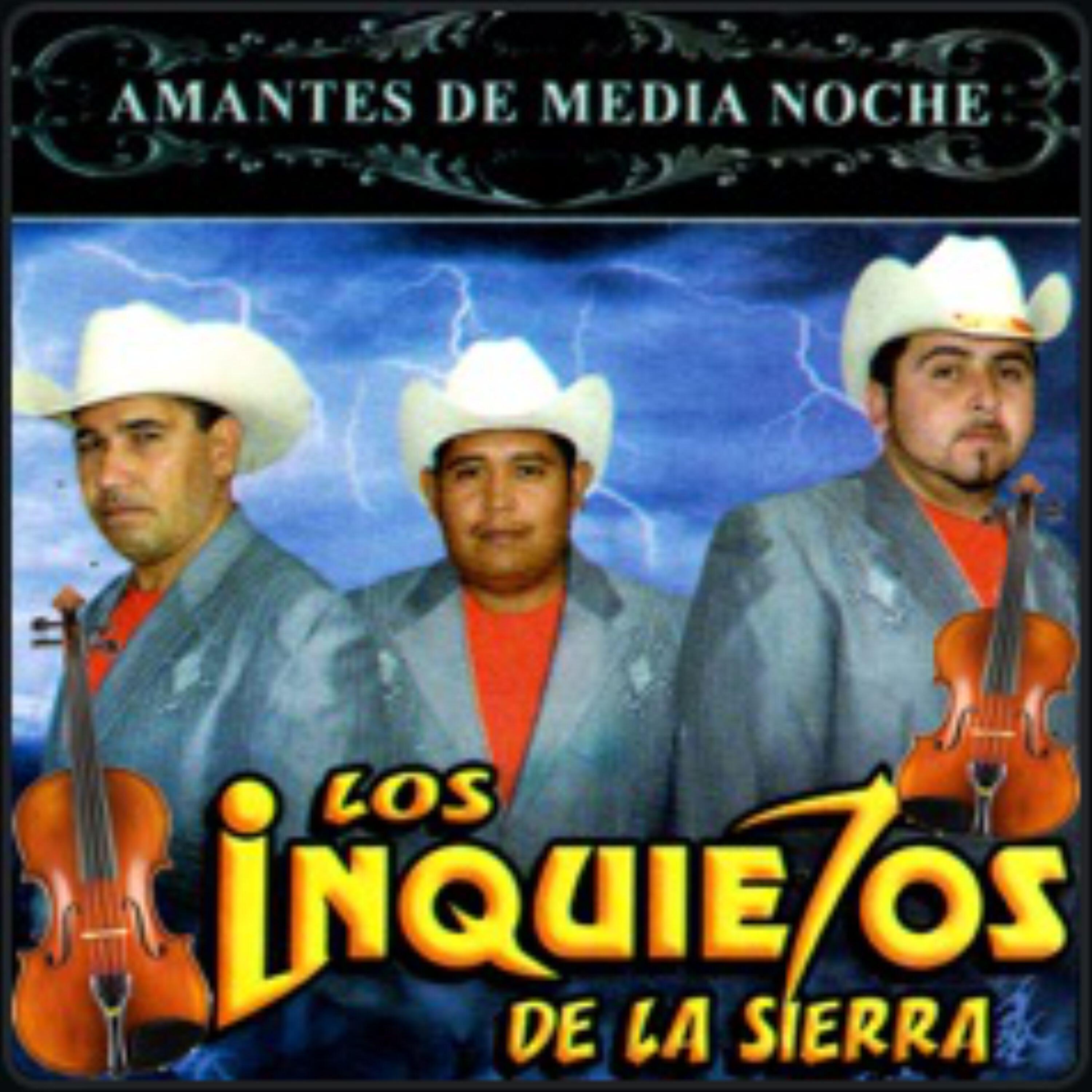 Los Inquietos De La Sierra
