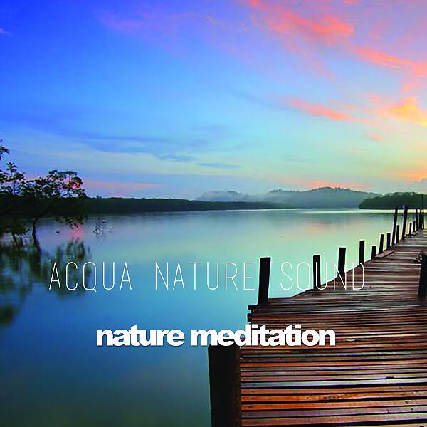 Релиз Acqua Nature Sound