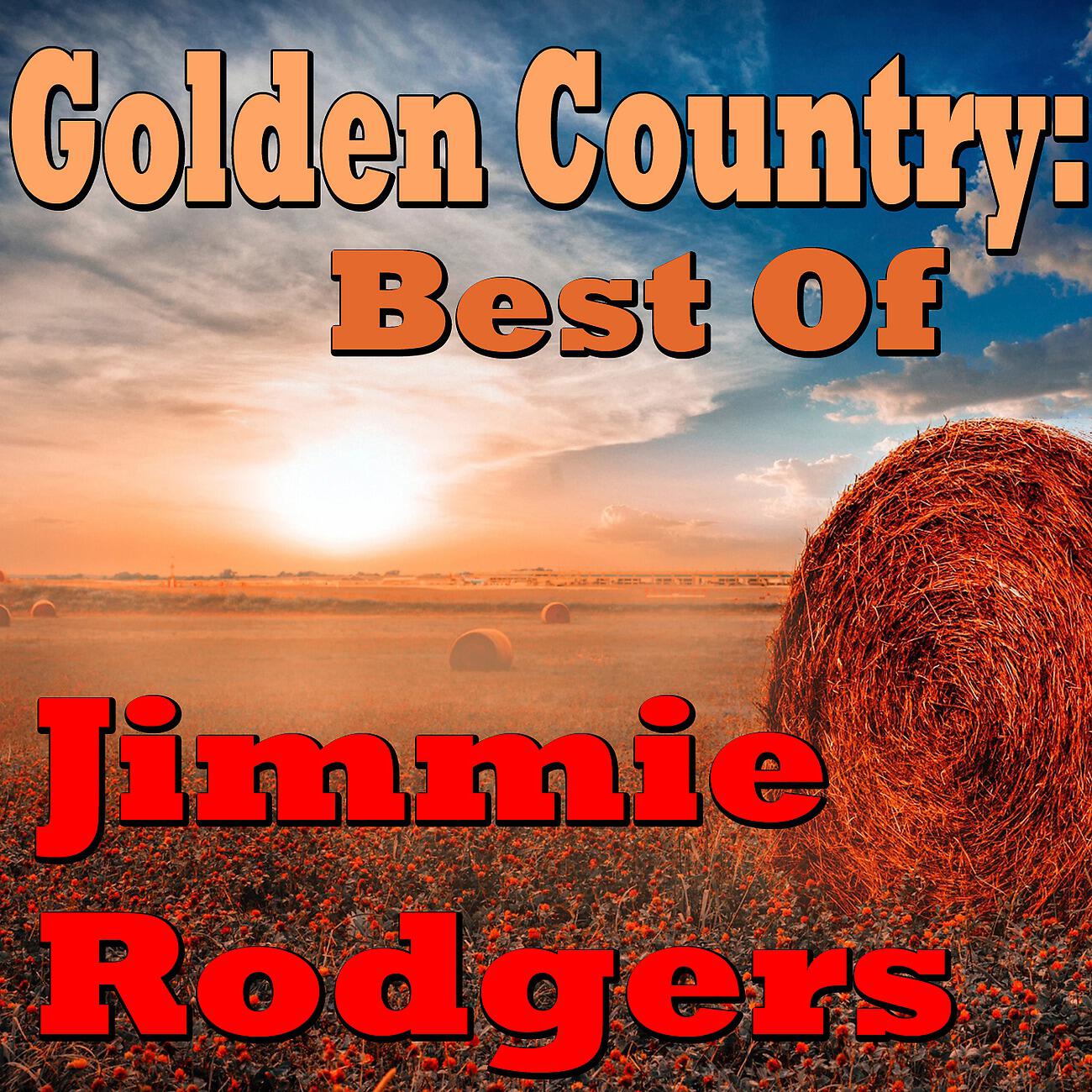 Релиз Golden Country: Best Of Jimmie Rodgers