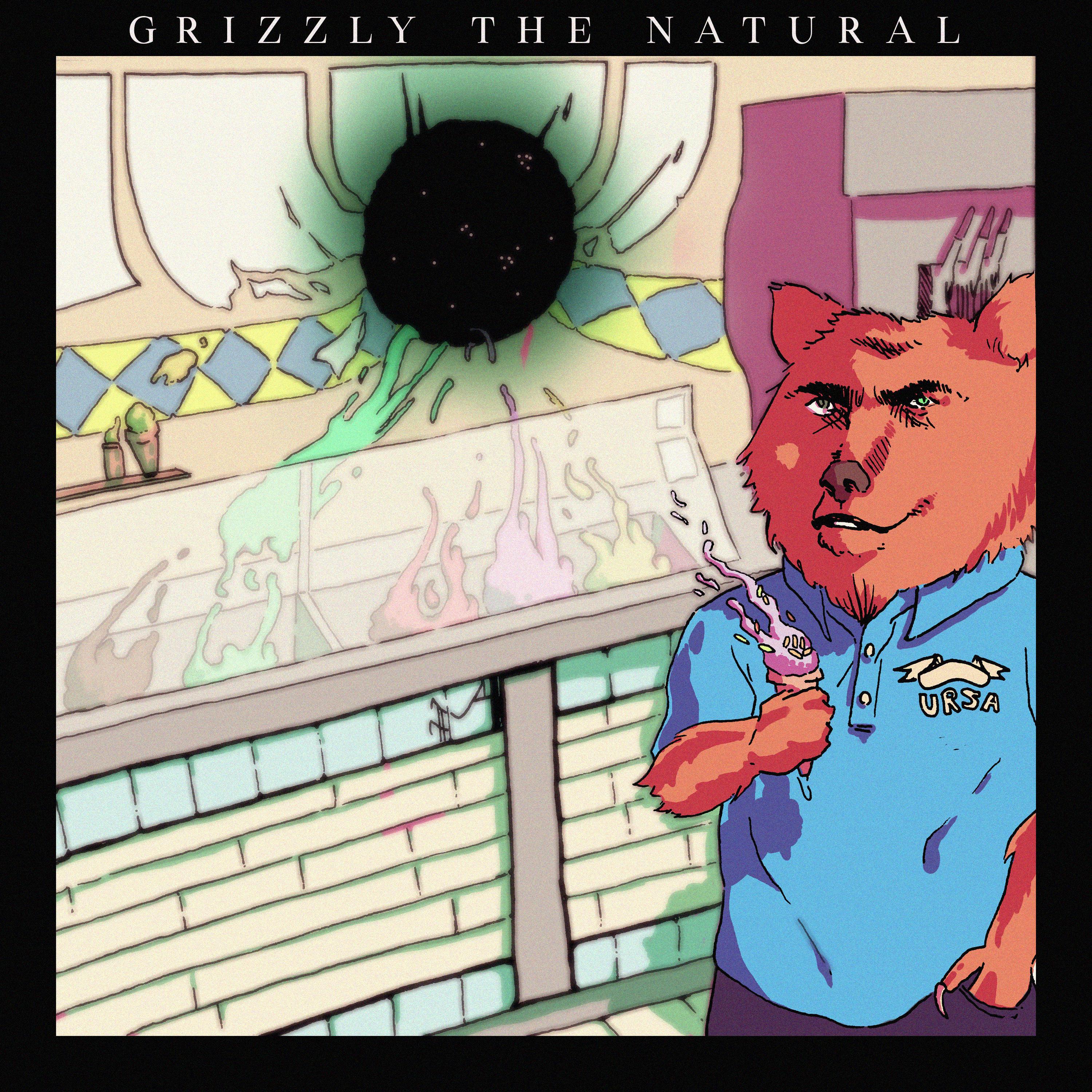 Grizzly the Natural