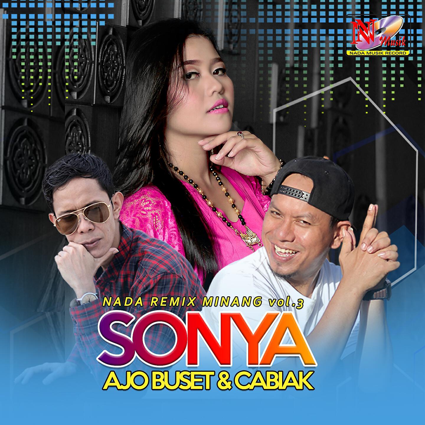 Релиз Sonya - Nada Remix Minang Vol. 3
