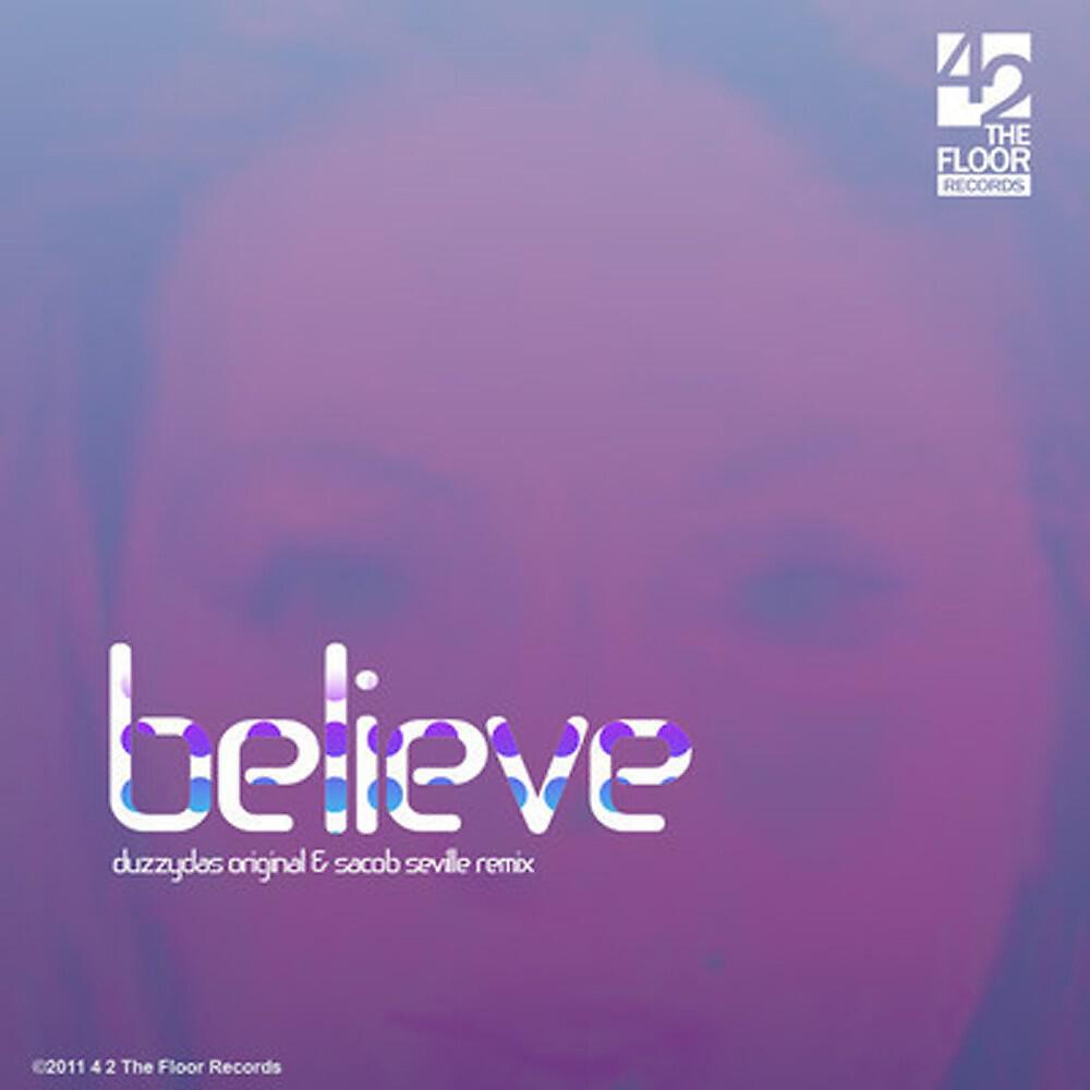 Релиз Believe