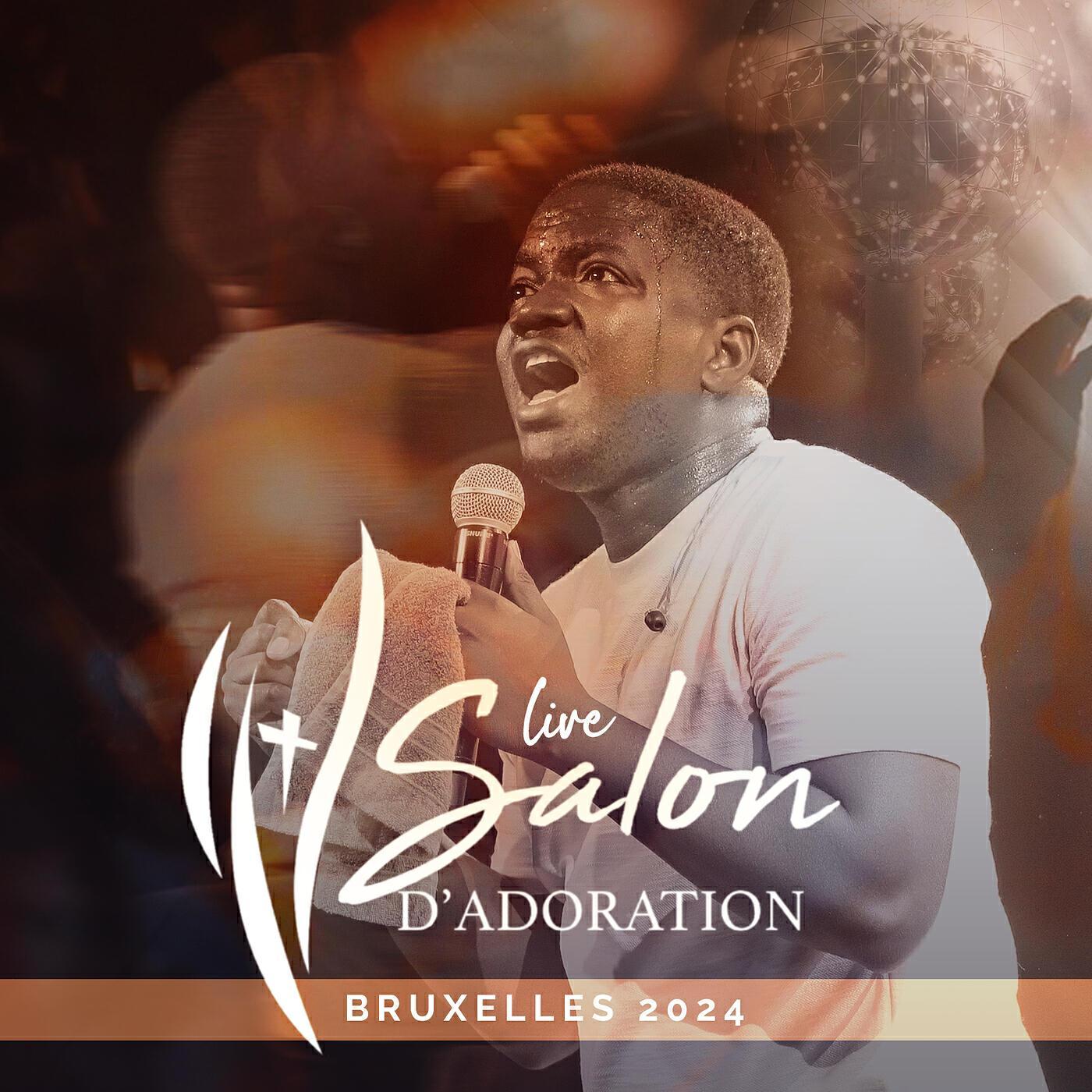 Постер альбома SALON D'ADORATION BRUXELLES 2024 (LIVE)