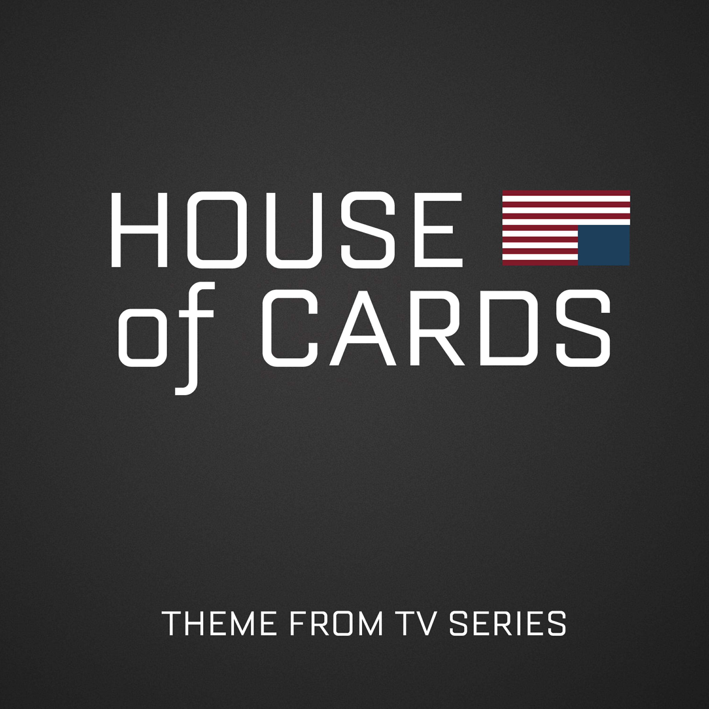 Релиз House of Cards (Theme from Tv Series)