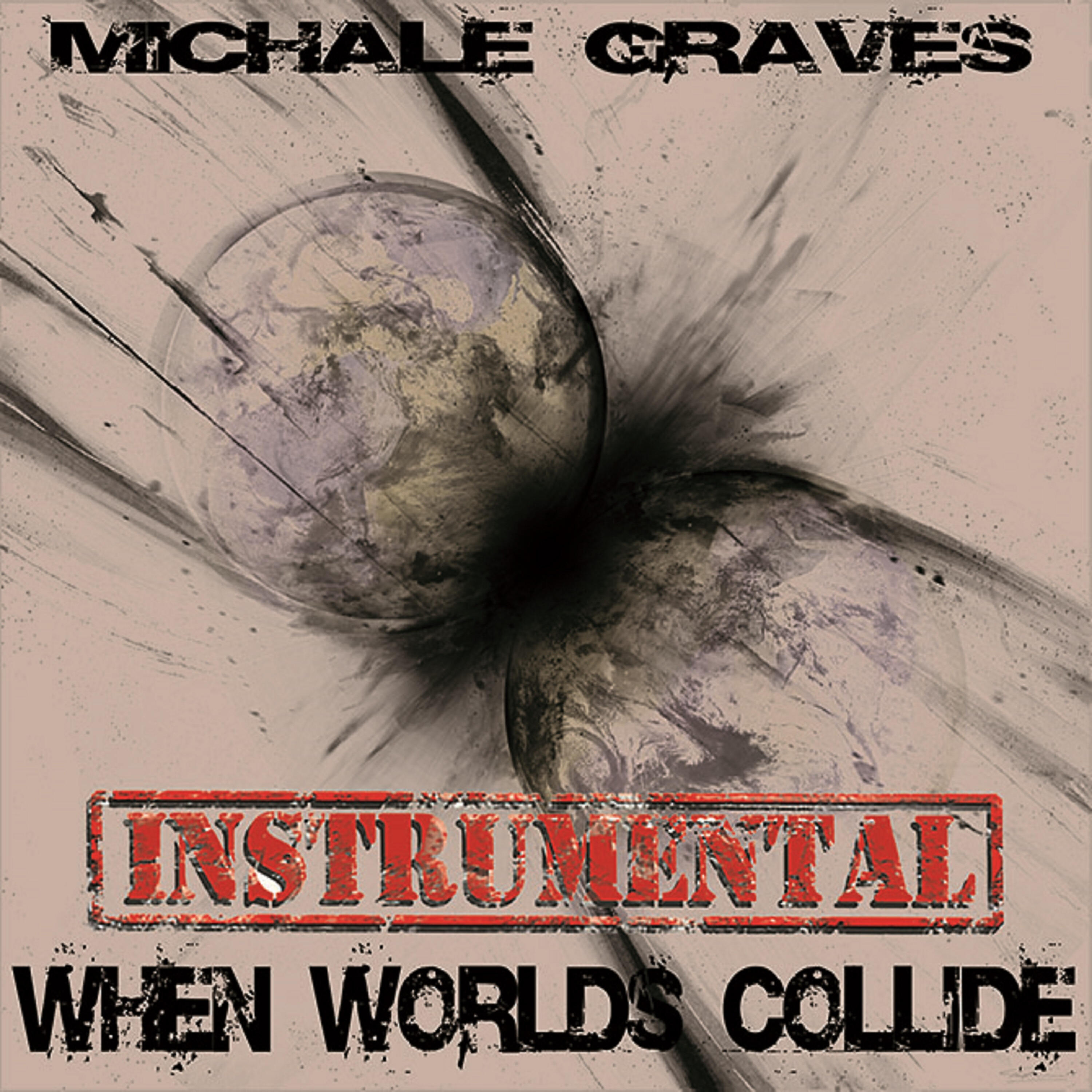 Релиз When Worlds Collide (Instrumental)