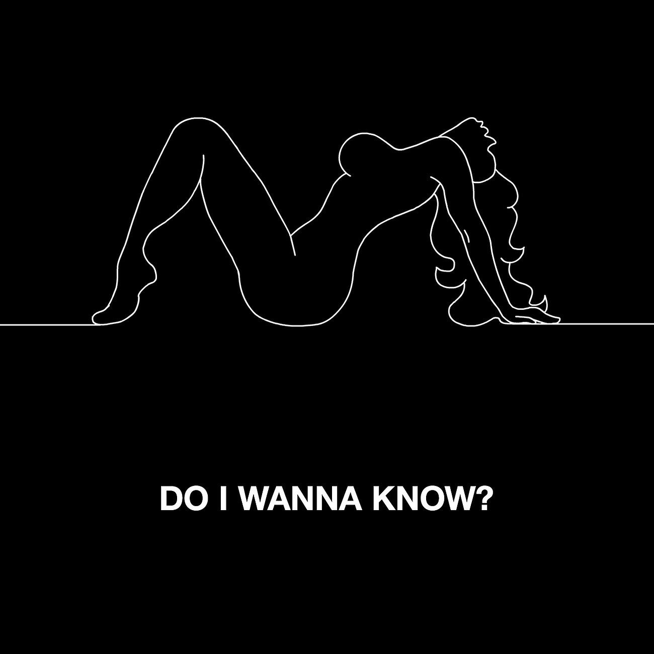 Релиз Do I Wanna Know?