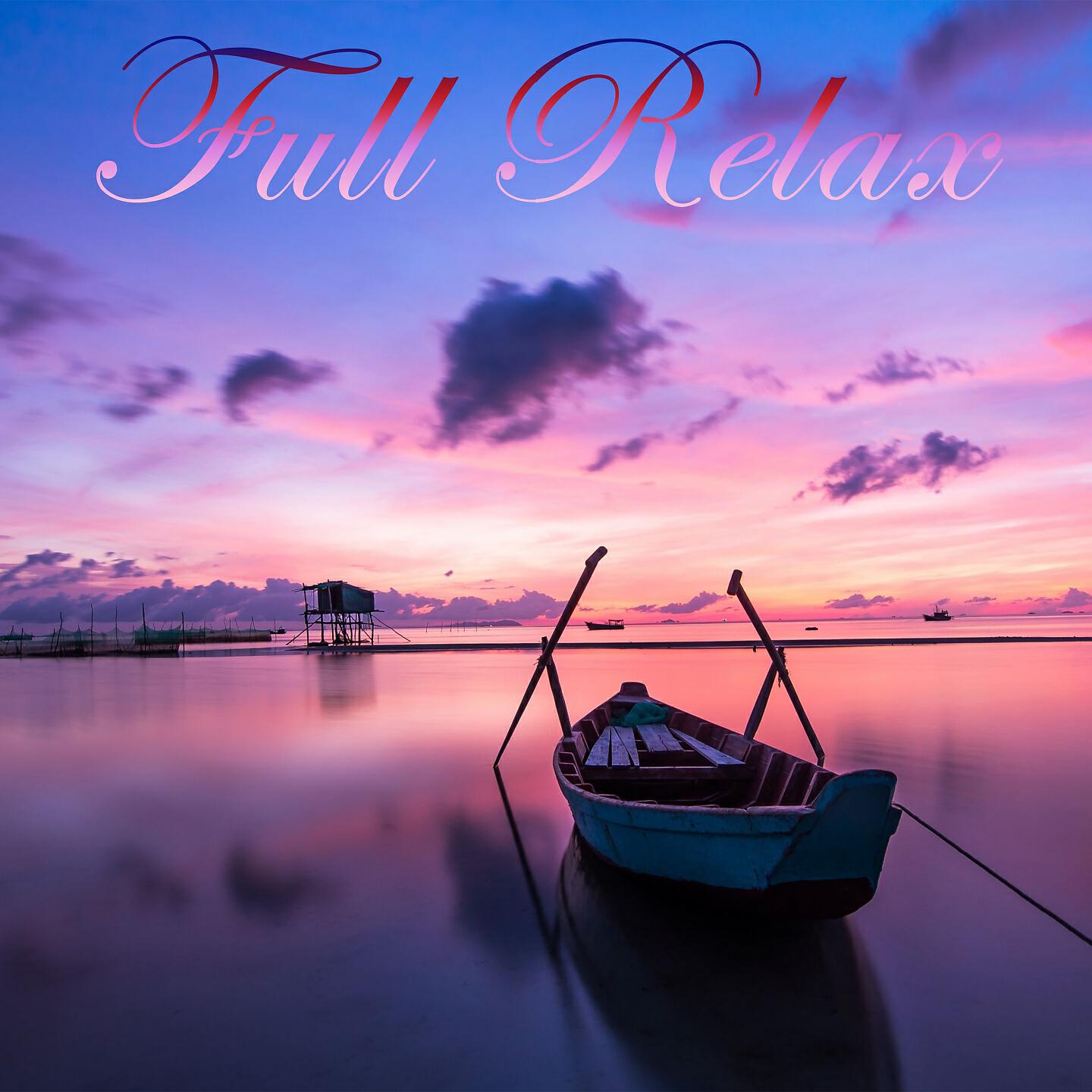 Постер альбома Full Relax