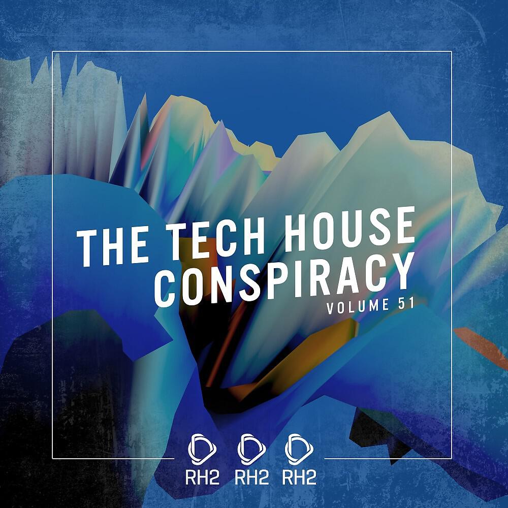 Релиз The Tech House Conspiracy, Vol. 51