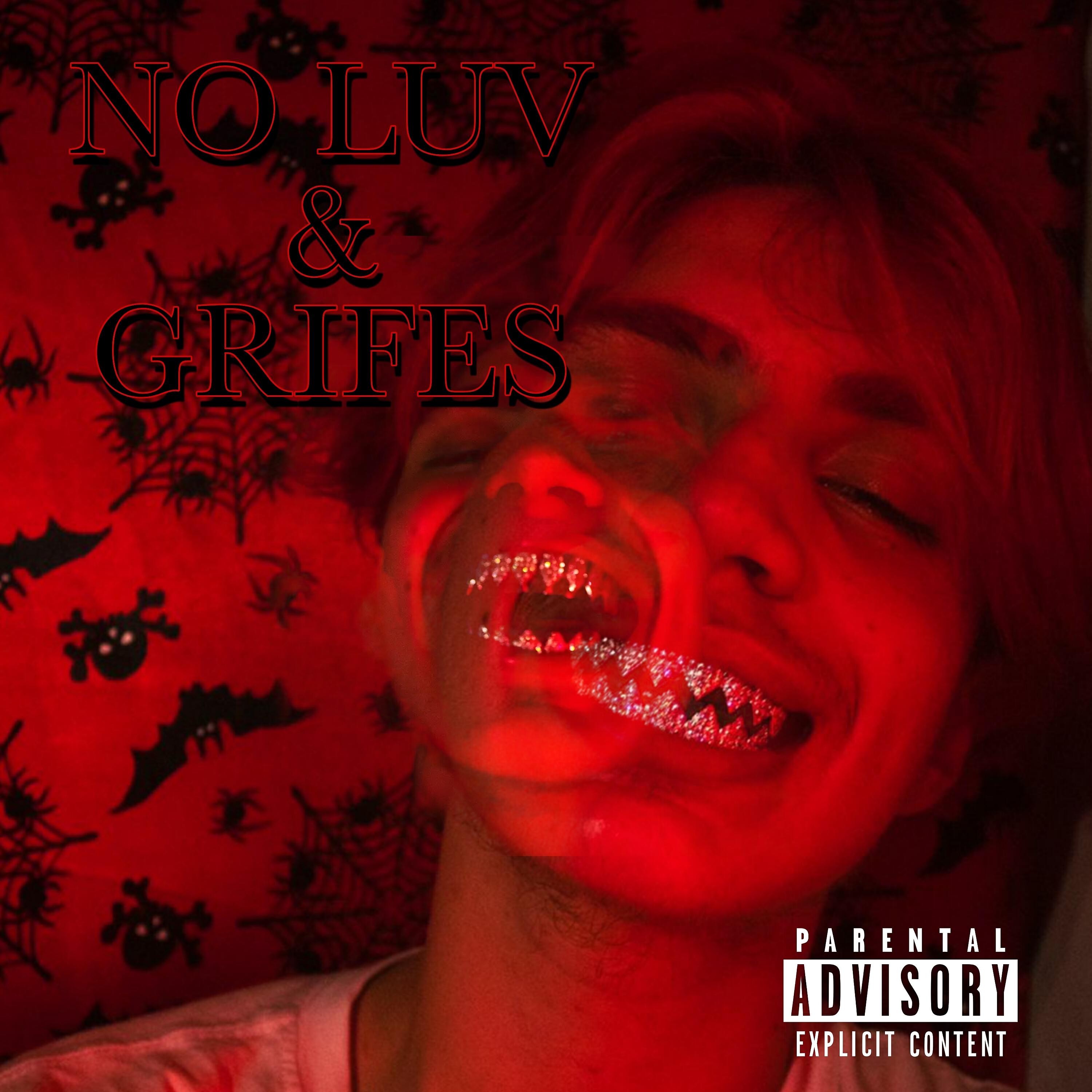 Релиз No Luv & Grifes