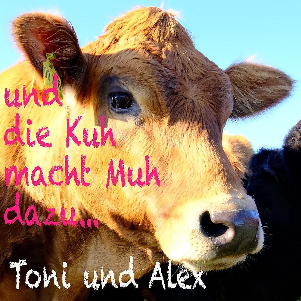 Постер альбома Und die Kuh macht Muh dazu