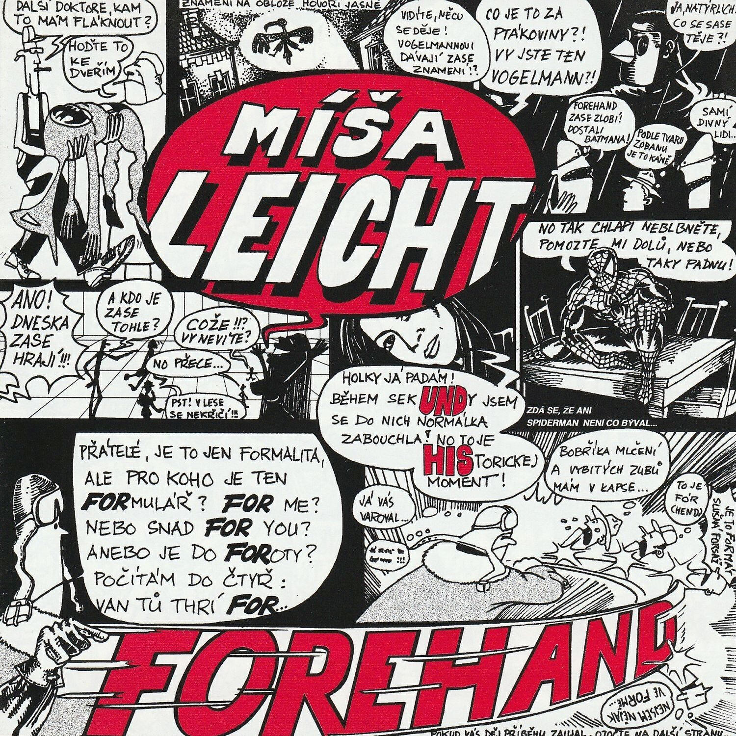 Míša Leicht a Forehand
