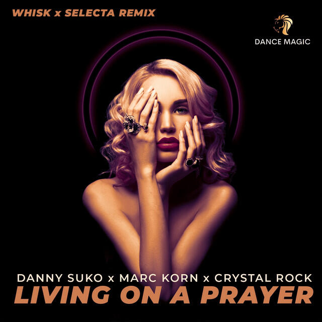 Релиз Living On A Prayer (Whisk X Dj Selecta Edit)