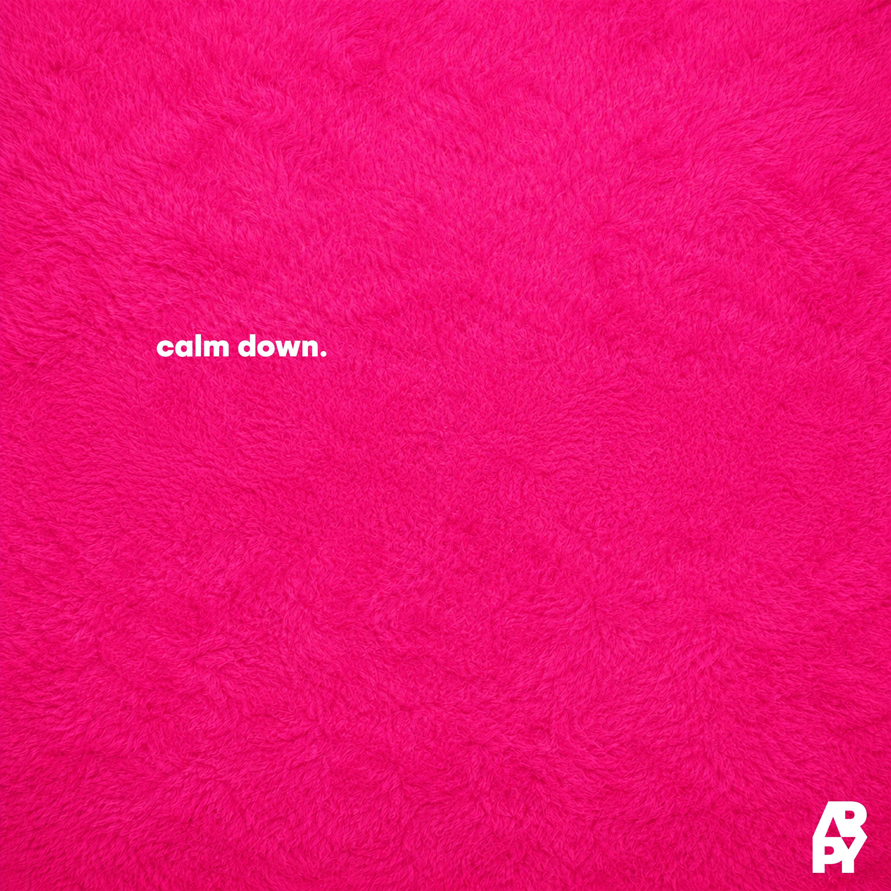 Релиз calm down