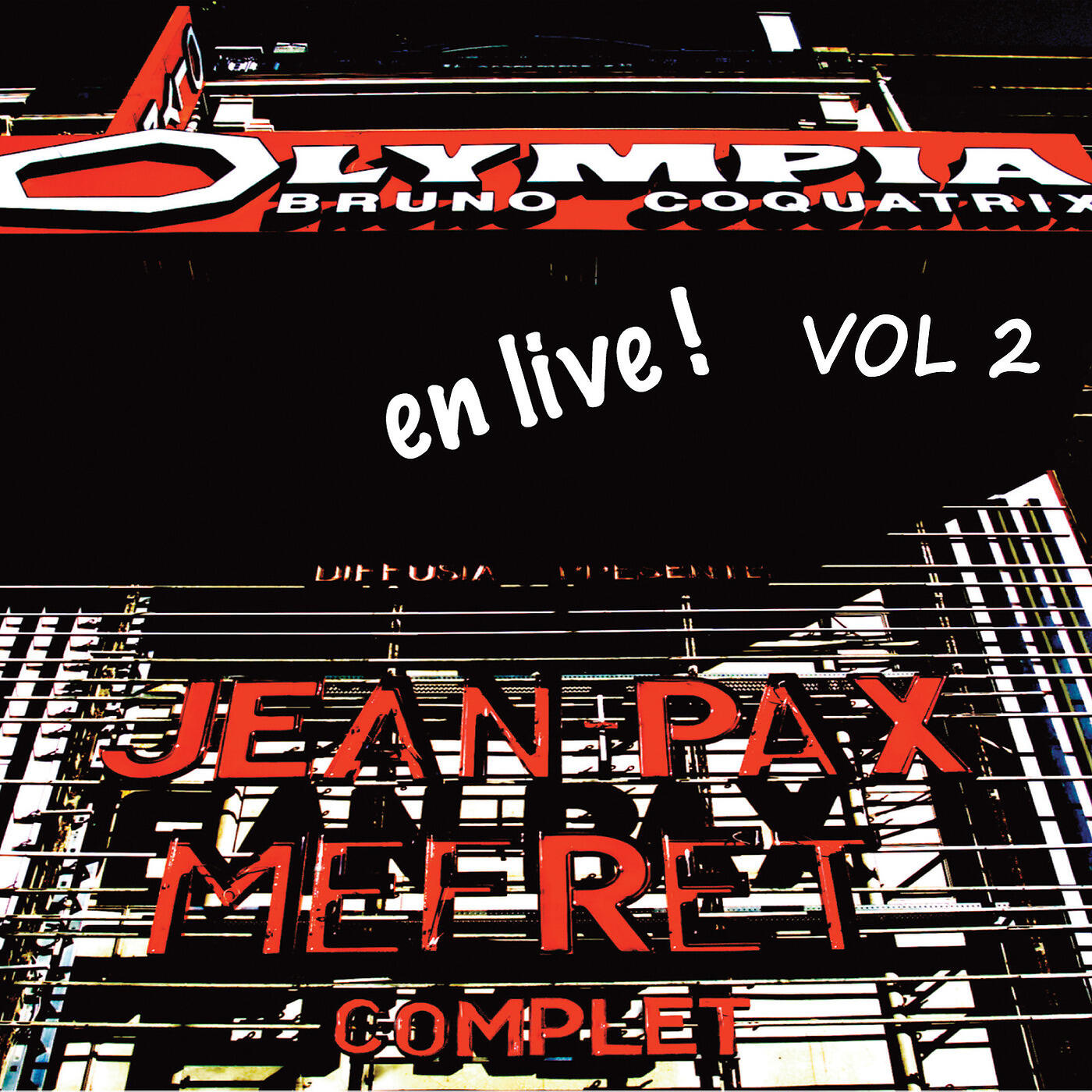 Релиз Jean-Pax Méfret à l'Olympia (Live), Vol 2