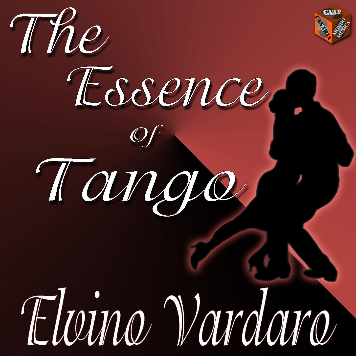 Релиз The Essence of Tango: Elvino Vardaro
