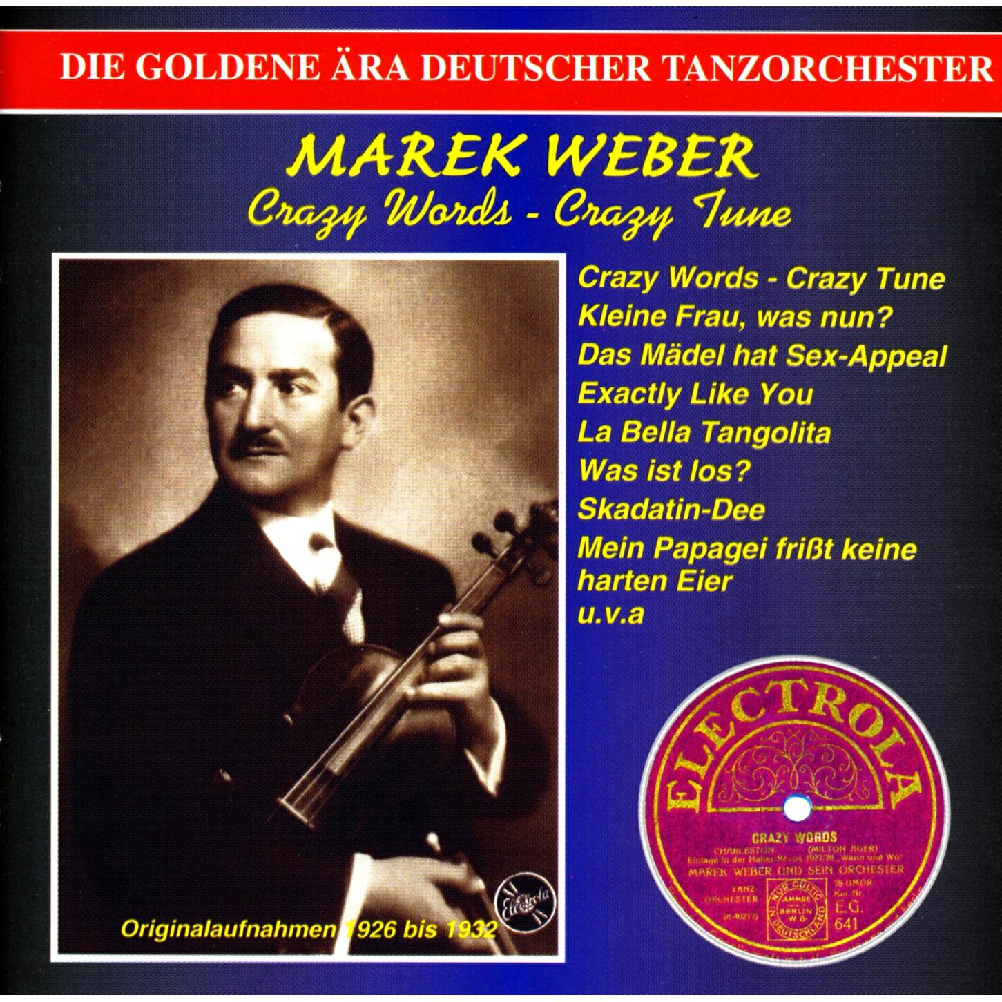 Релиз The Golden Era of the German Orchestra: Marek Weber Orchestra (1926-1932)