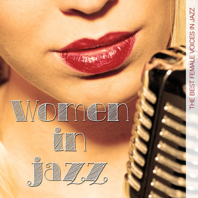 Релиз Women in Jazz (The Best Female Voices in Jazz)