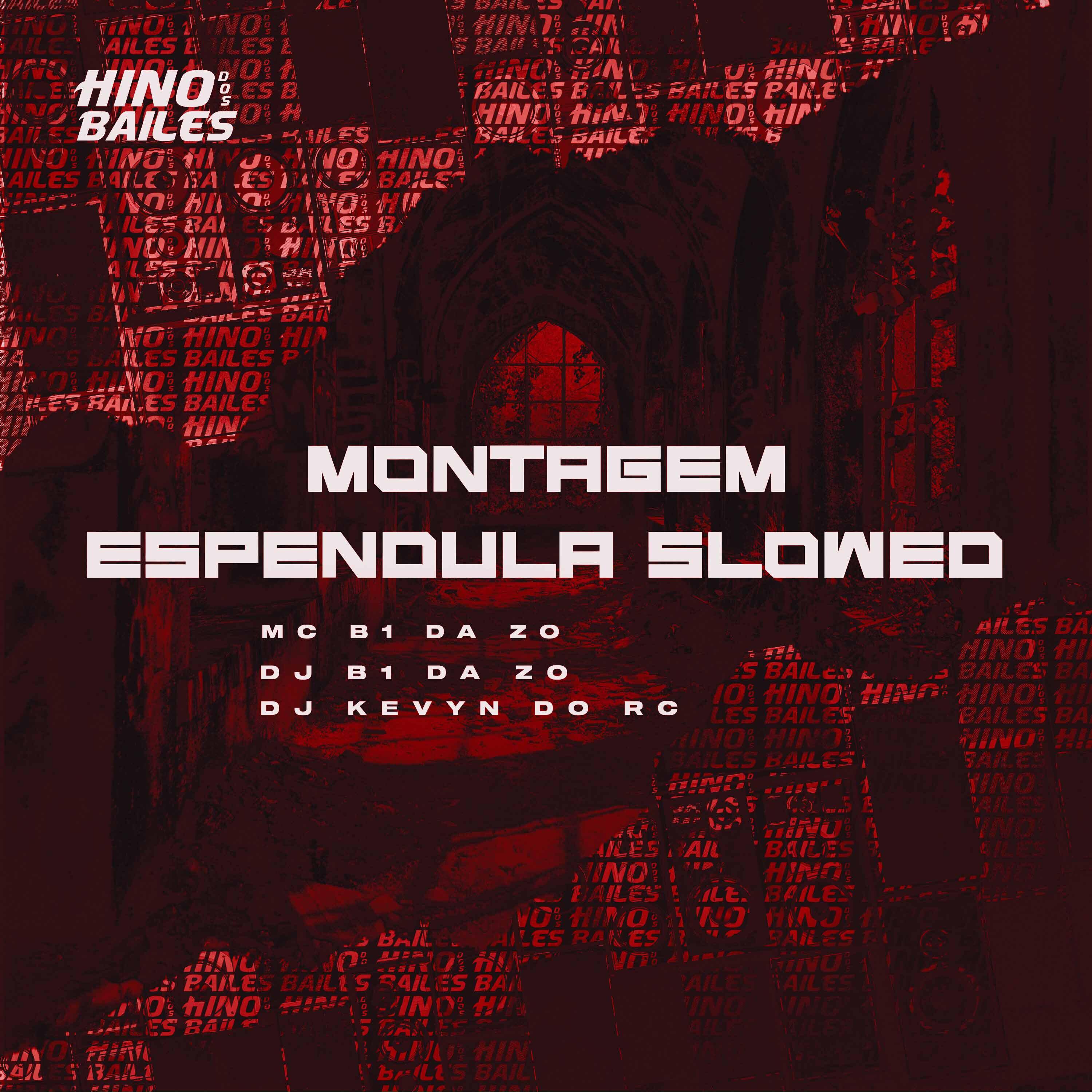 Скачать песню MC B1 da ZO, Dj Kevyn do RC, Dj B1 da ZO - Montagem Espendula Slowed бесплатно в MP3 для Android и iOS