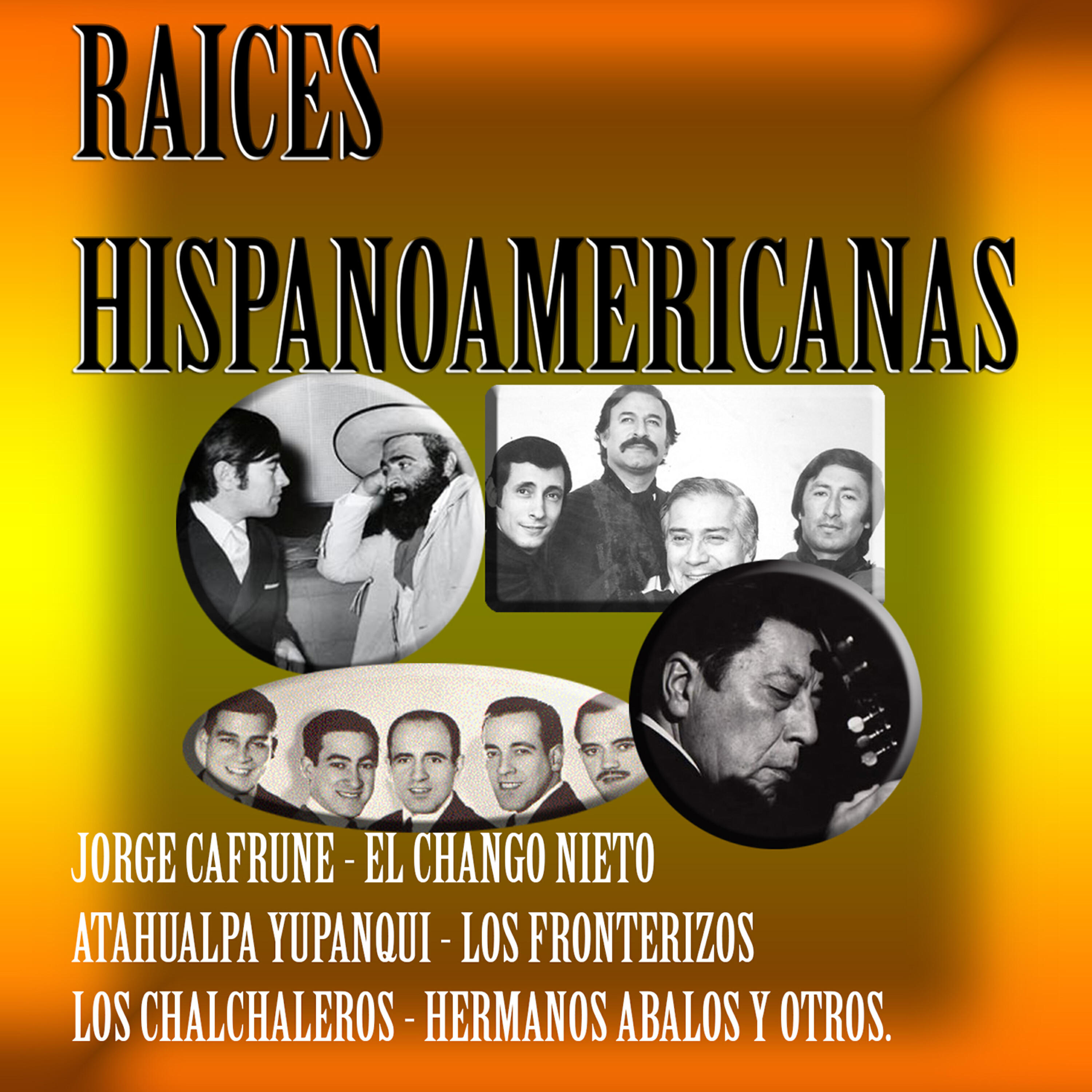 Постер альбома Raíces Hispanoamericanas