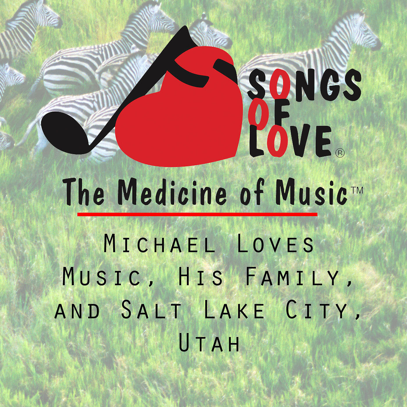 Релиз Michael Loves Music, His Family, and Salt Lake City, Utah