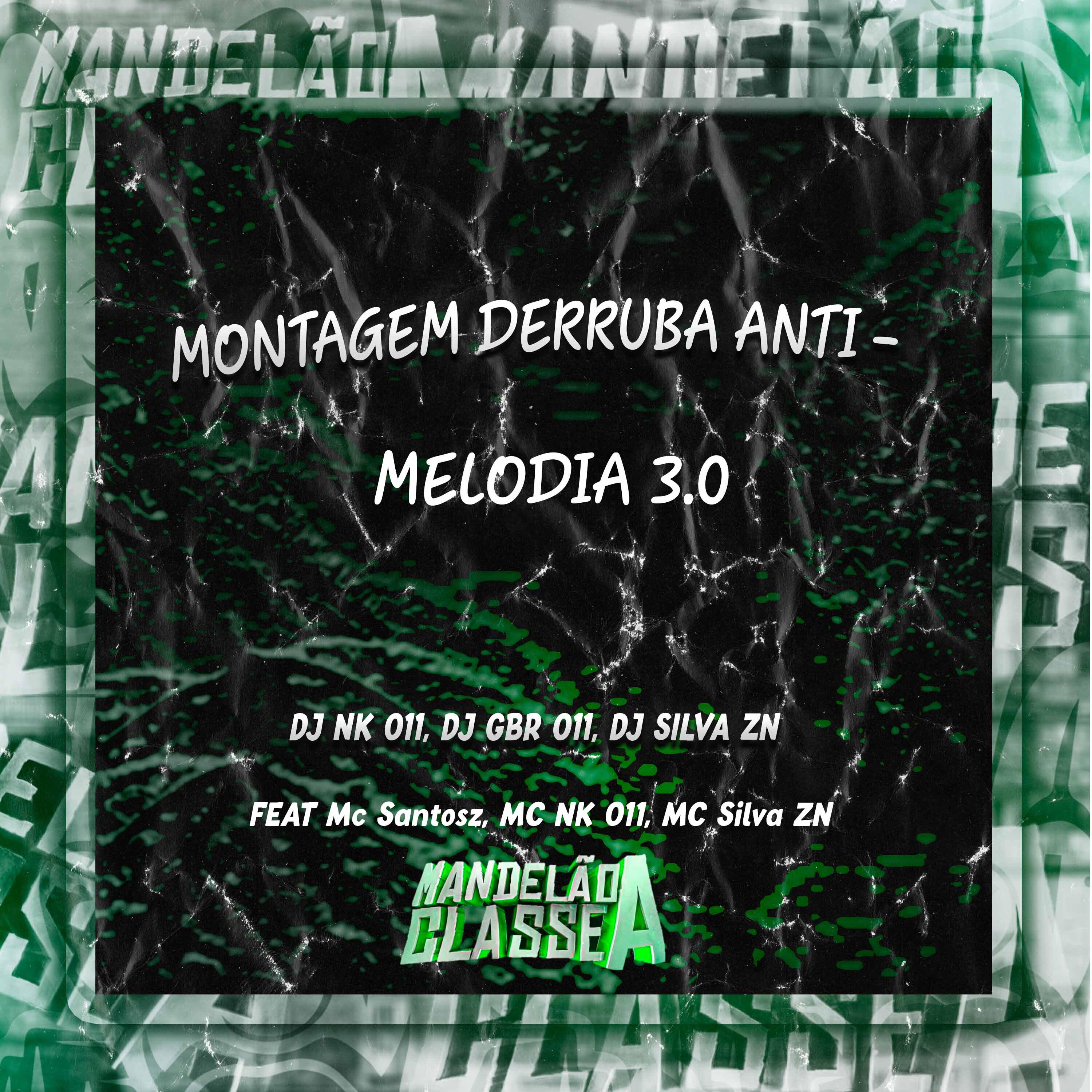 Релиз Montagem Derruba Anti - Melodia 3.0