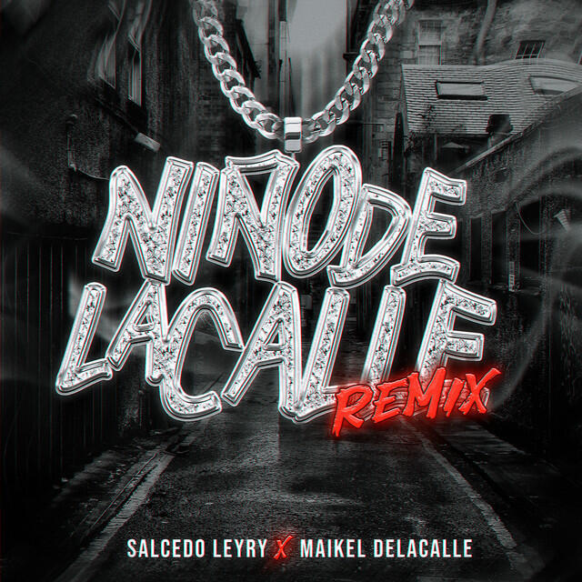 Релиз Niño de la Calle (Remix)