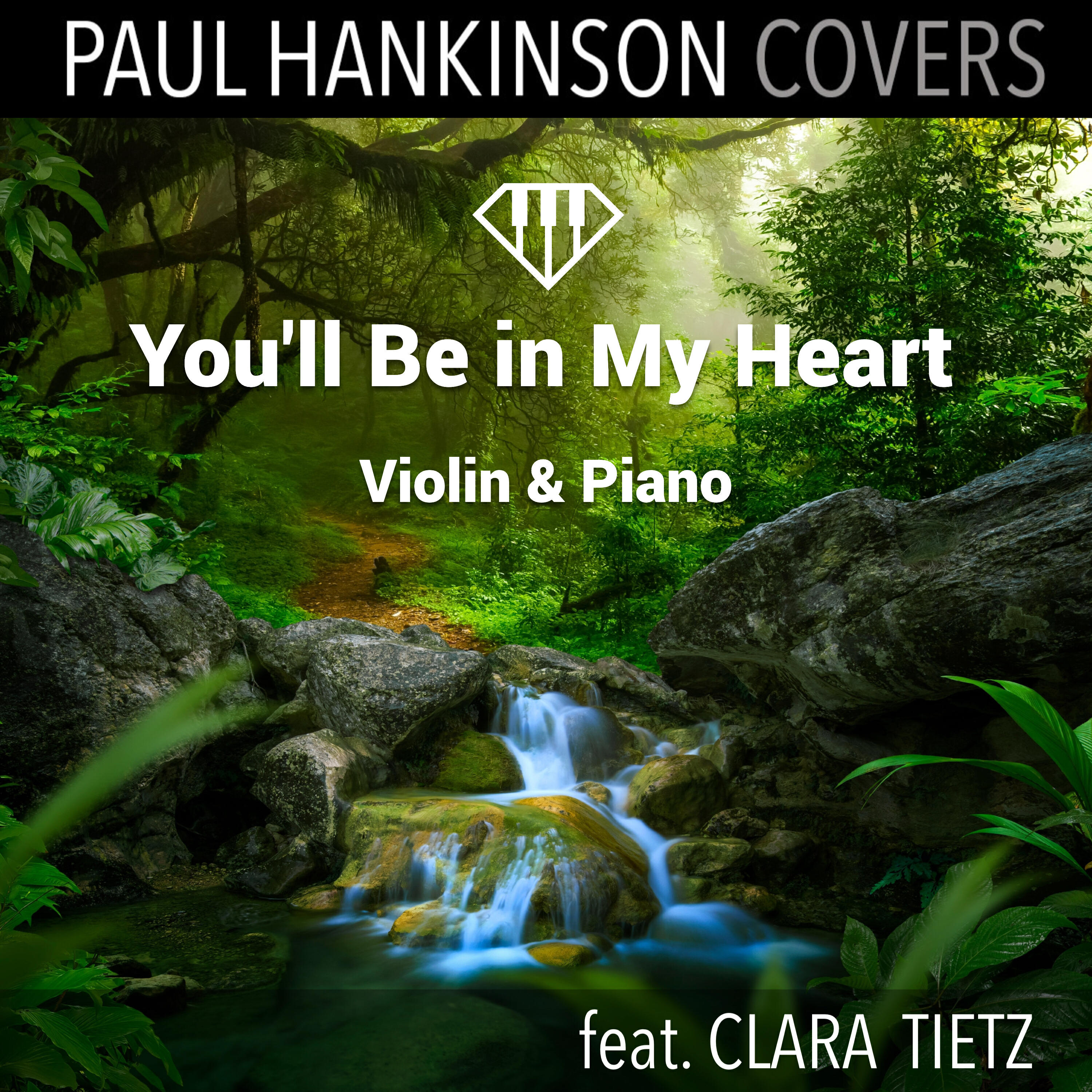 Релиз You'll Be in My Heart (Violin & Piano Wedding Version)