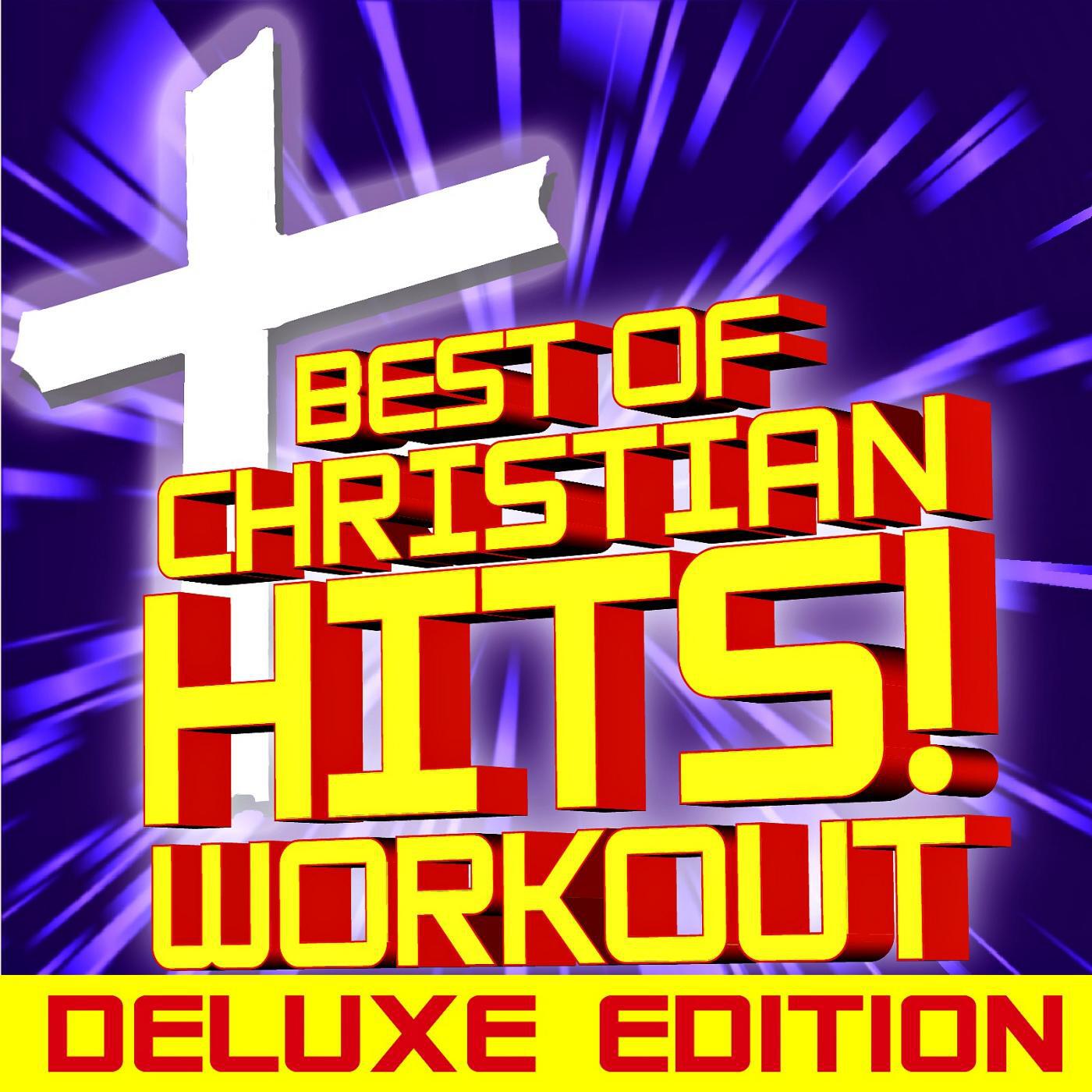 Релиз Best of Christian Hits! Workout – Deluxe Edition