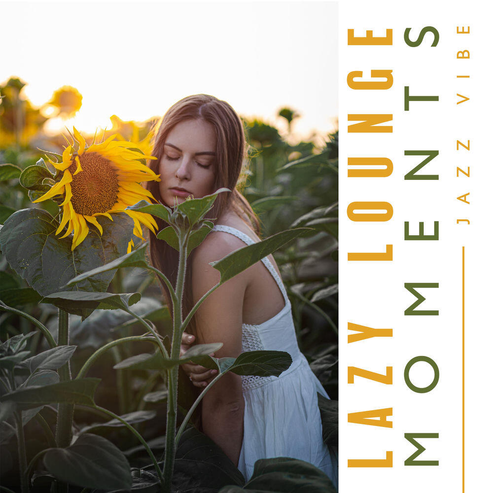 Релиз Lazy Lounge Moments: Jazz Vibe