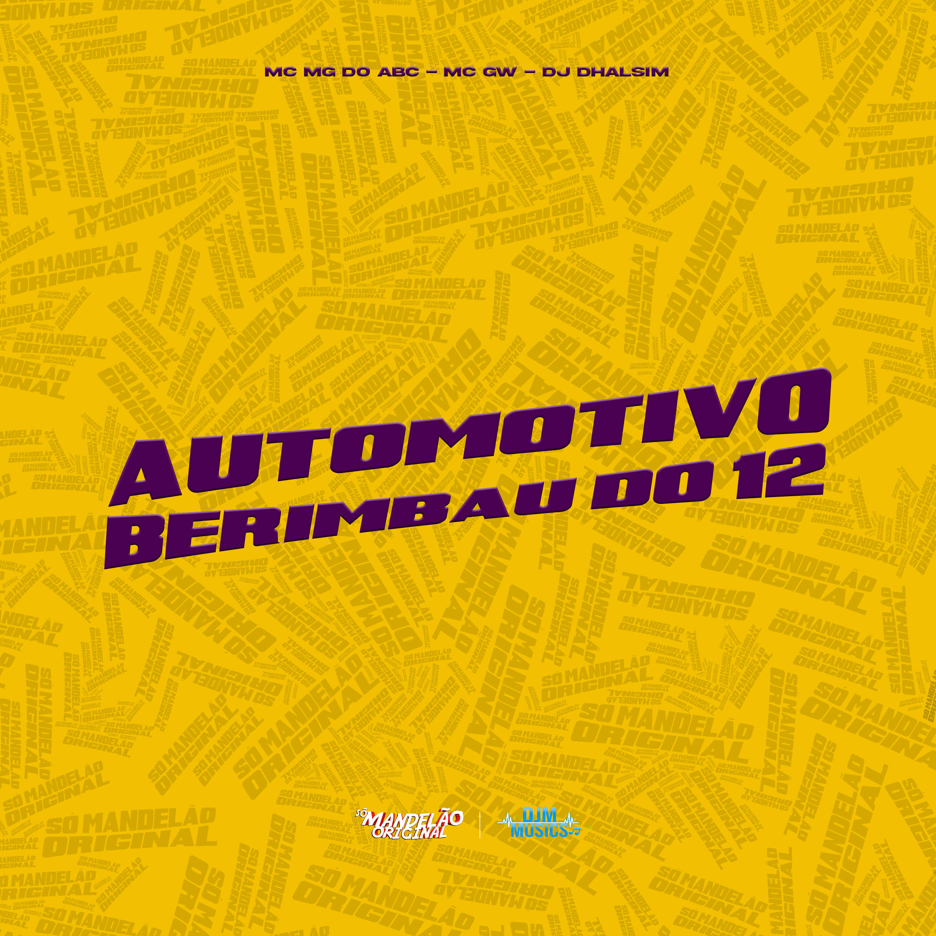 Постер альбома Automotivo Berimbau do 12